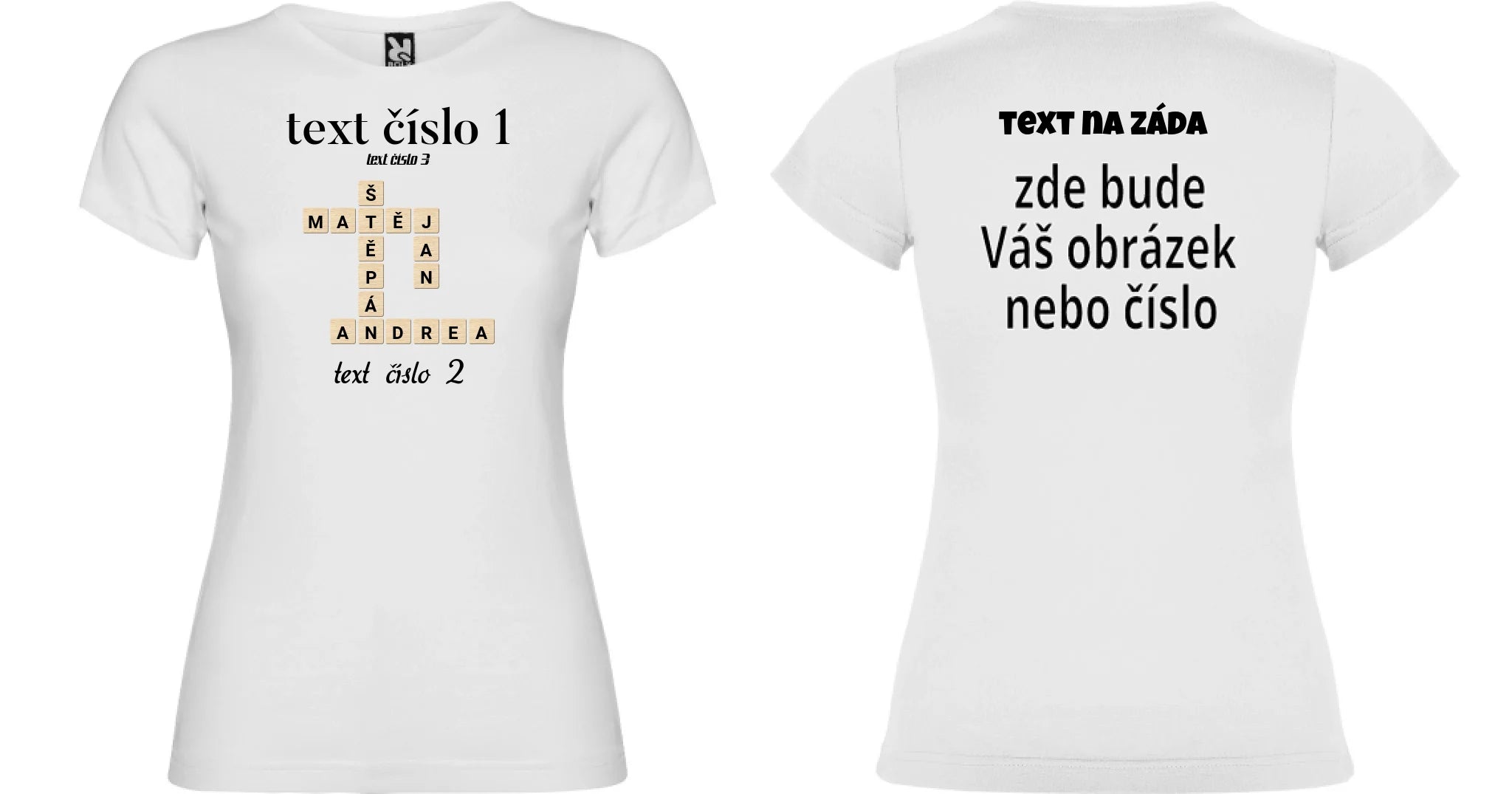 DÍVĆÍ TRIČKO s motivem SCRABLE (vložíte jména, doplníte texty) oboustranný potisk dívčí jamaica Bílá