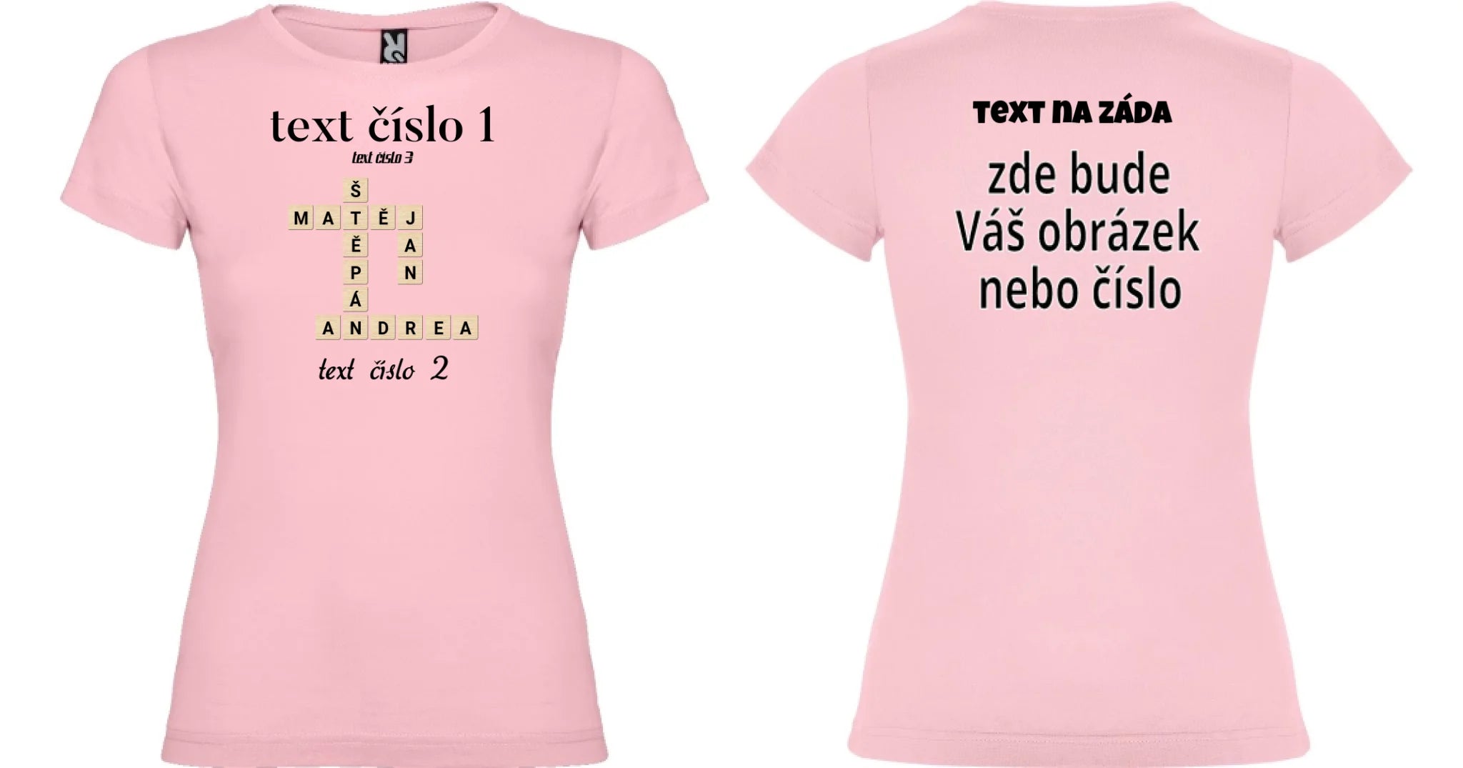 DÍVĆÍ TRIČKO s motivem SCRABLE (vložíte jména, doplníte texty) oboustranný potisk dívčí jamaica Světle růžová