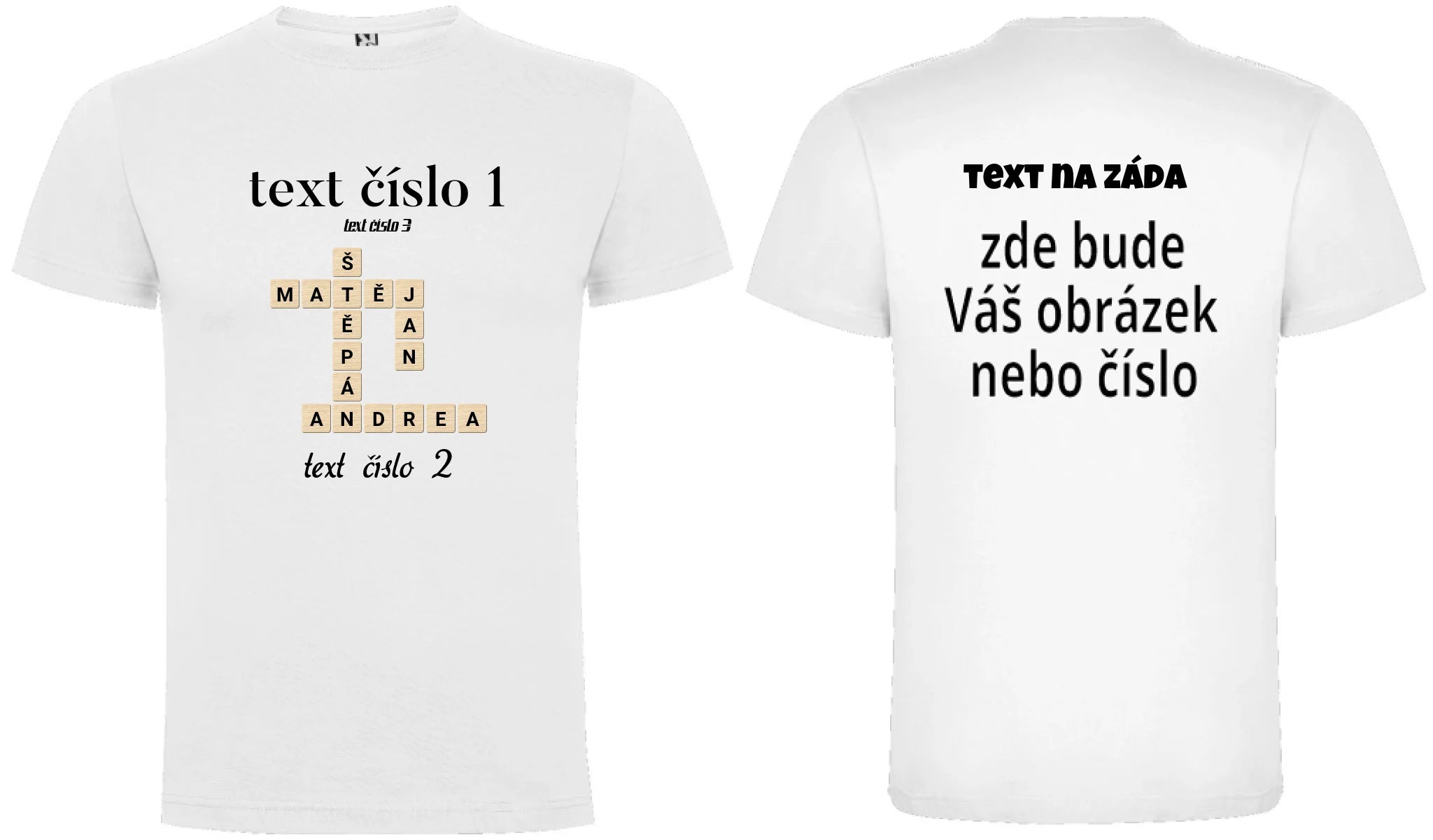 CHLAPECKÉ TRIČKO s motivem SCRABLE (vložíte jména, doplníte texty) oboustranný potisk chlapecké DOGO Bílá