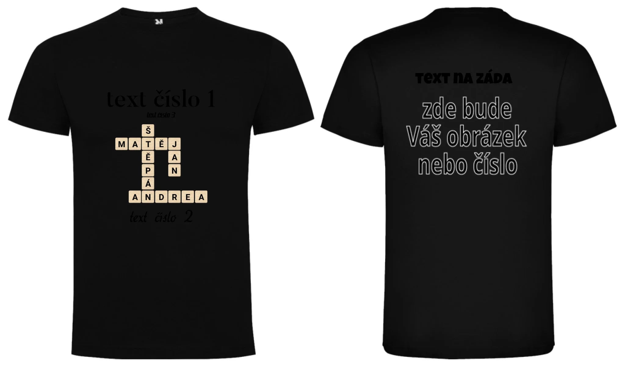 CHLAPECKÉ TRIČKO s motivem SCRABLE (vložíte jména, doplníte texty) oboustranný potisk chlapecké DOGO Černá