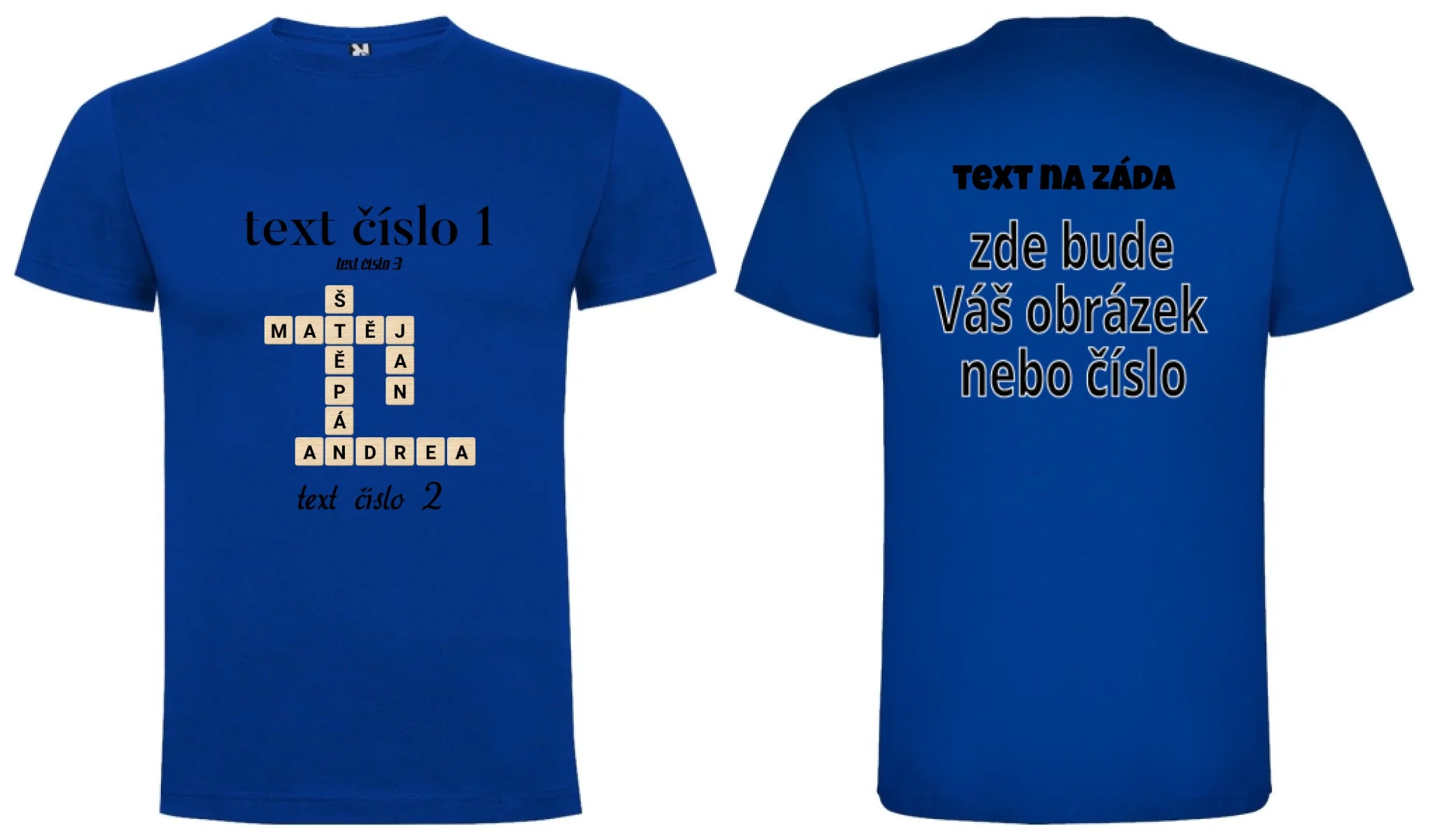 CHLAPECKÉ TRIČKO s motivem SCRABLE (vložíte jména, doplníte texty) oboustranný potisk chlapecké DOGO Modrá