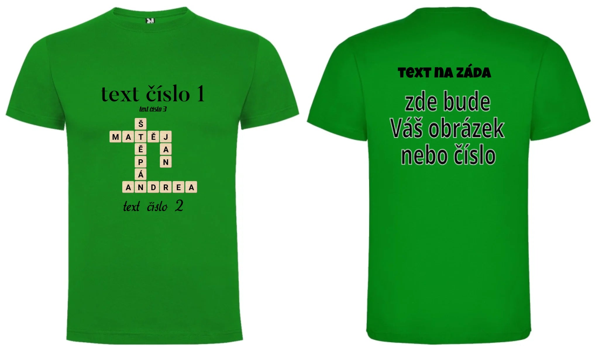 CHLAPECKÉ TRIČKO s motivem SCRABLE (vložíte jména, doplníte texty) oboustranný potisk chlapecké DOGO Zelená