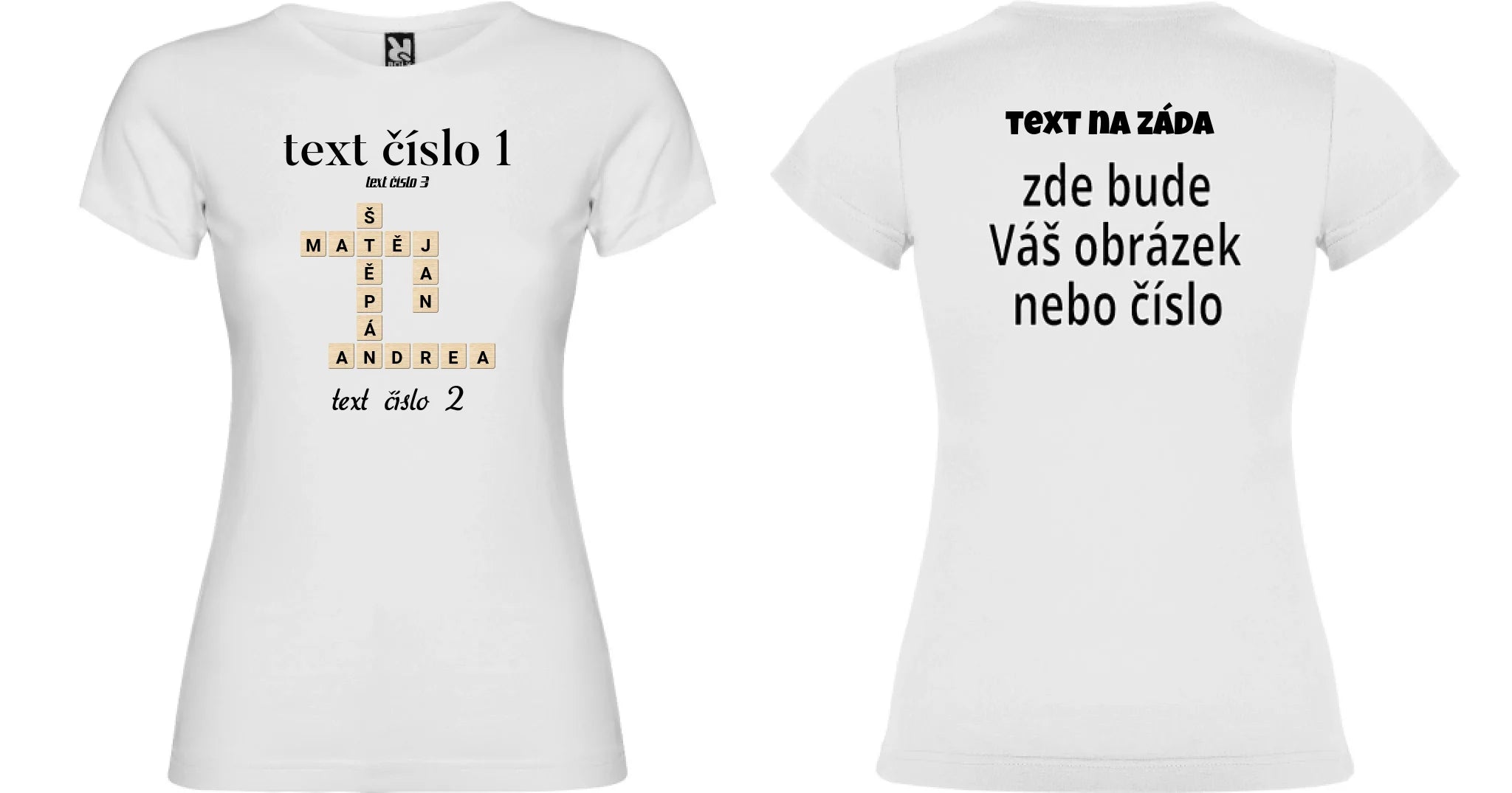 DÁMSKÉ TRIČKO s motivem SCRABLE (vložíte jména, doplníte texty) oboustranný potisk dámské jamaica Bílá