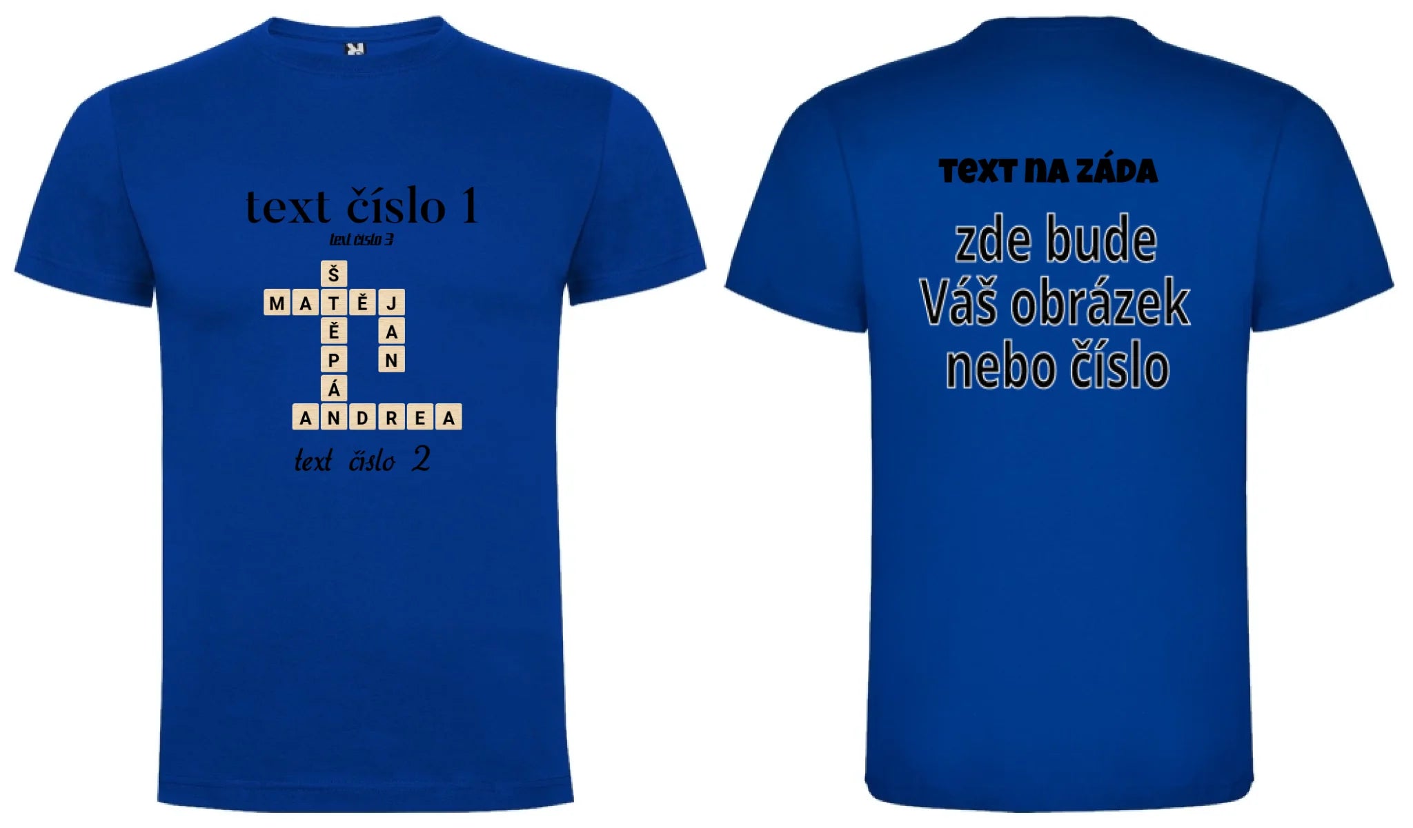 PÁNSKÉ TRIČKO s motivem SCRABLE (vložíte jména, doplníte texty) oboustranný potisk pánské DOGO Modrá