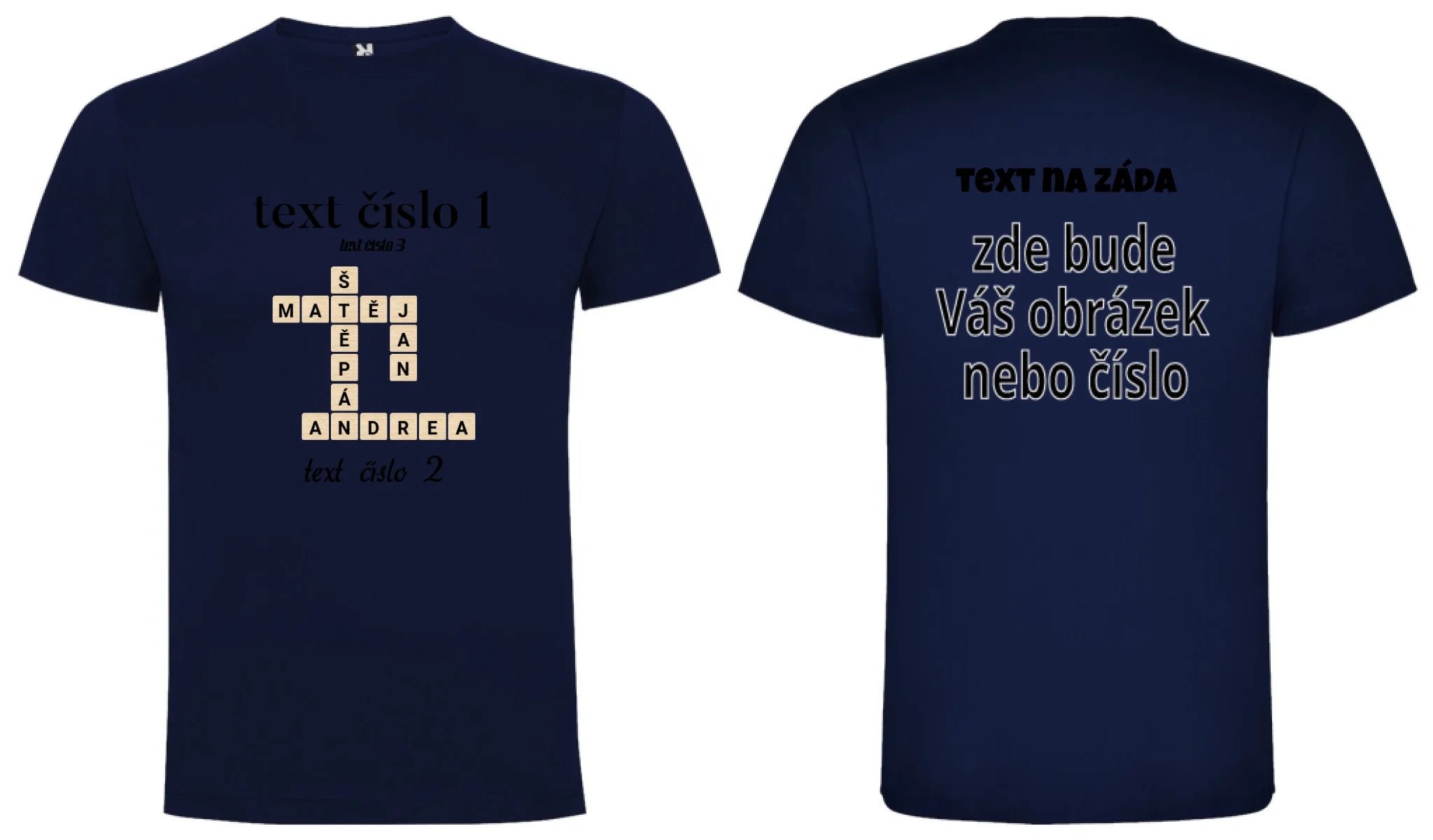PÁNSKÉ TRIČKO s motivem SCRABLE (vložíte jména, doplníte texty) oboustranný potisk pánské DOGO Námořnická modrá