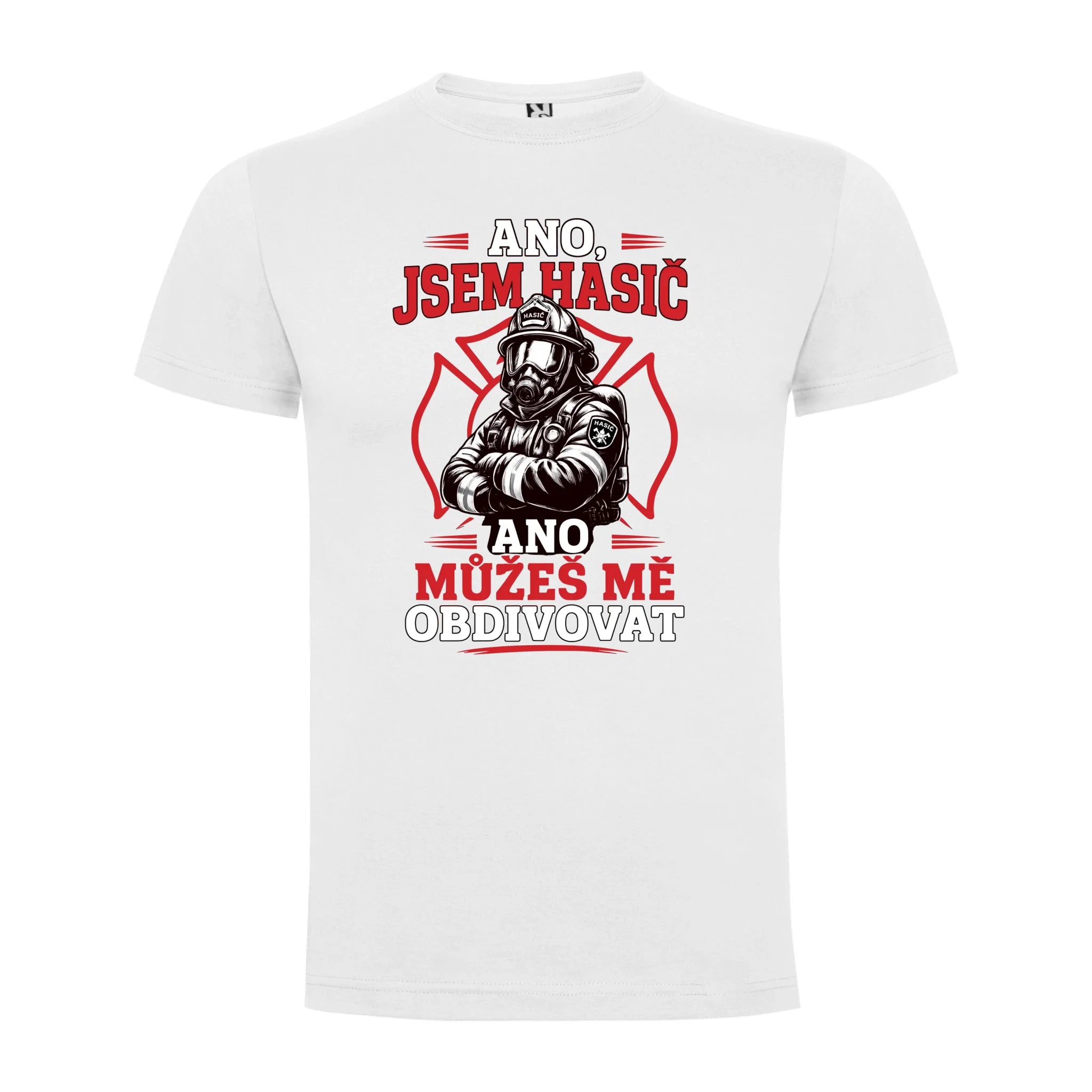 PÁNSKÉ TRIČKO HASIČ MŮŽEŠ MĚ OBDIVOVAT možnost vlastního jména, čísla nebo obrázku jen motiv dopředu Bílá