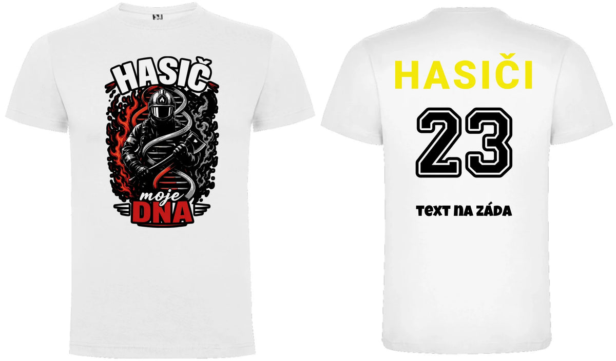 PÁNSKÉ TRIČKO HASIČ MOJE DNA s možností dotisku jména, čísla, obrázku motiv dopředu a vlastní potisk na záda Bílá