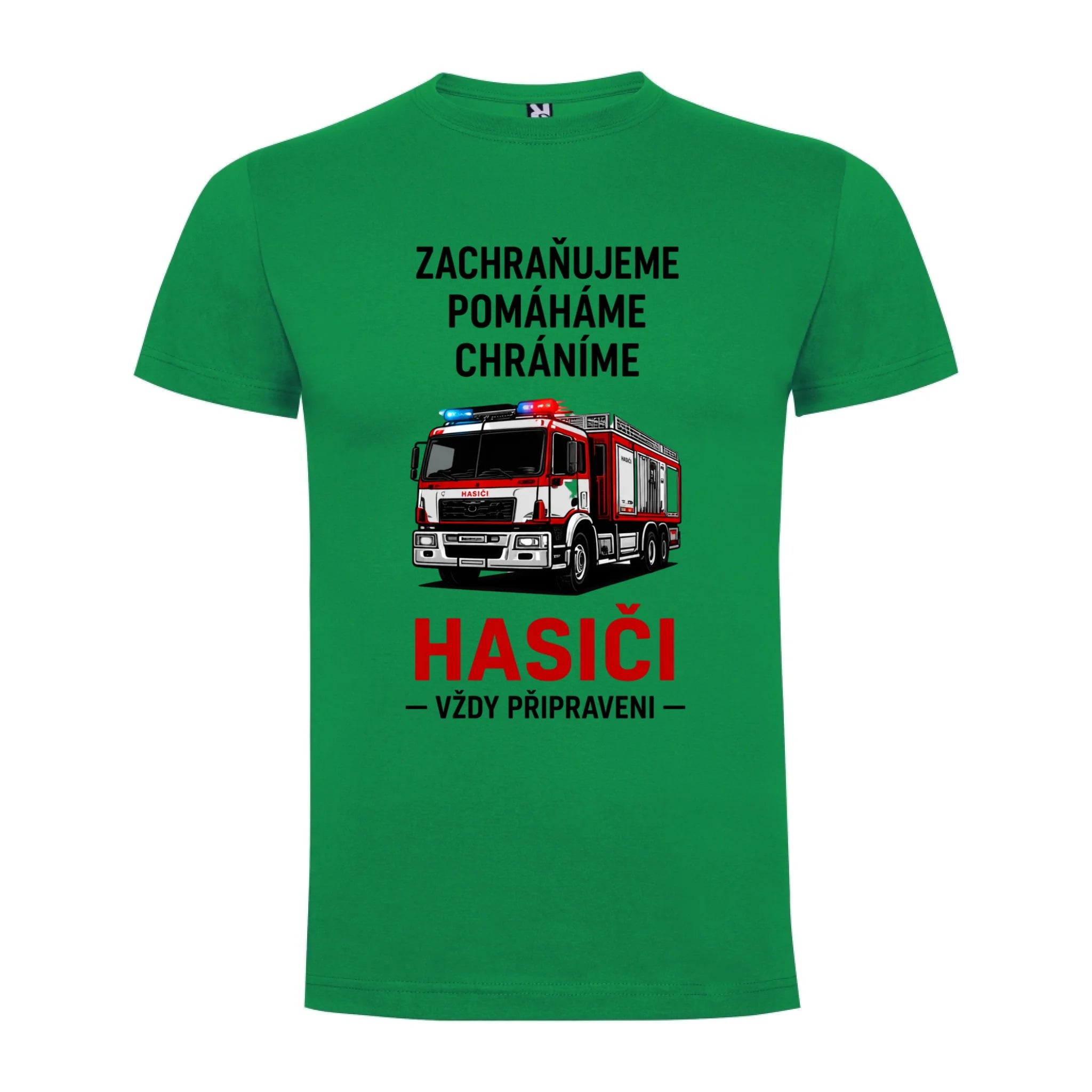 PÁNSKÉ TRIČKO HASIČI VŽDY PŘIPRAVEN možnost dotisku jména, čísla nebo obrázku jen motiv dopředu Zelená