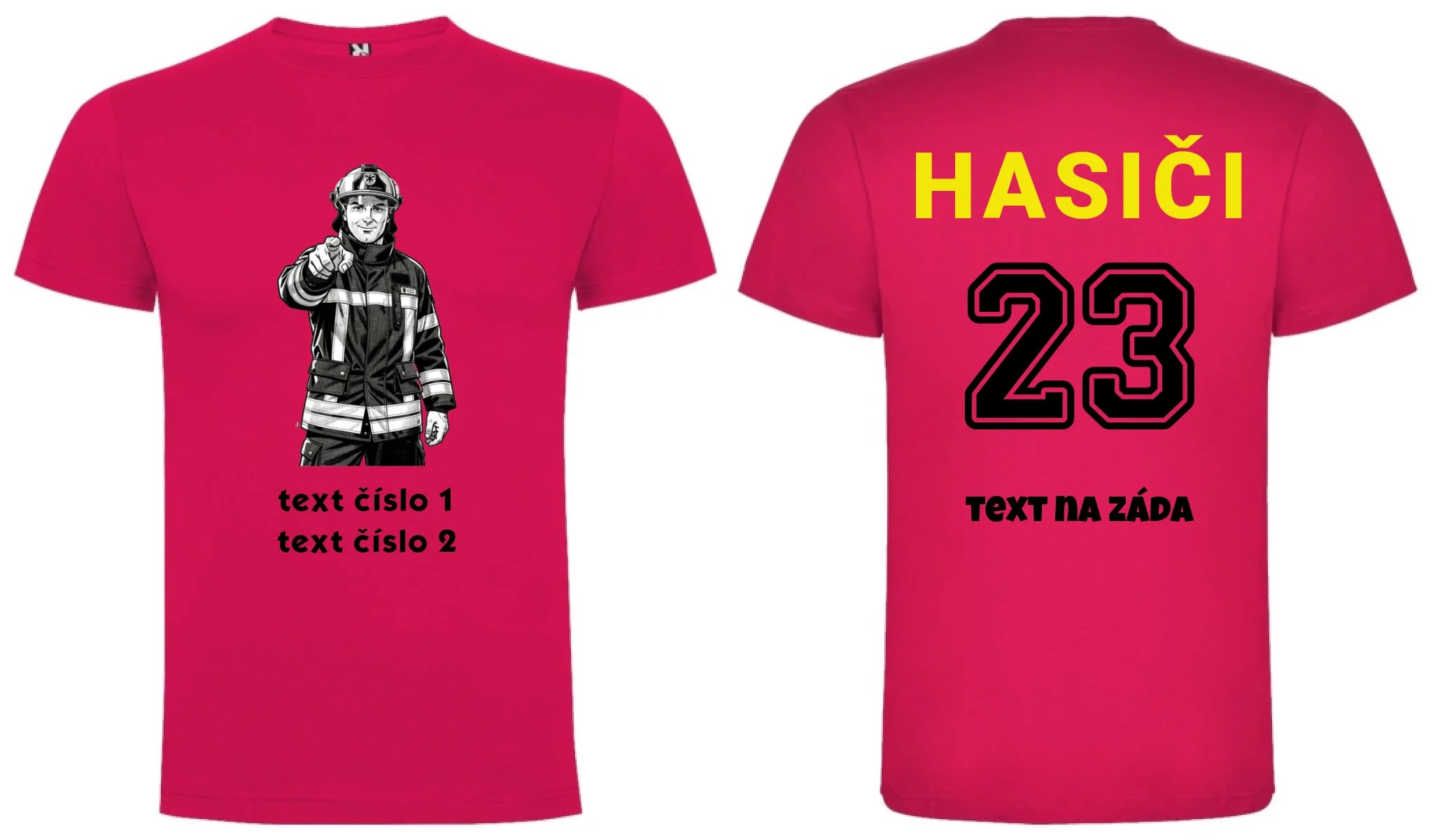 CHLAPECKÉ TRIČKO s motivem HASIČI s personalizovaným potiskem potisk dopředu i na záda Růže