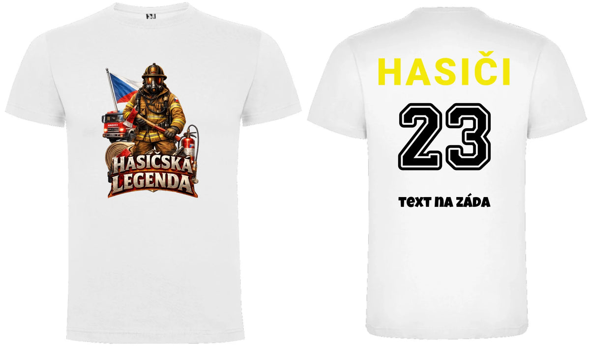PÁNSKÉ TRIČKO HASIČSKÁ LEGENDA možnost vlastního jména, čísla nebo obrázku motiv dopředu a vlastní potisk na záda Bílá