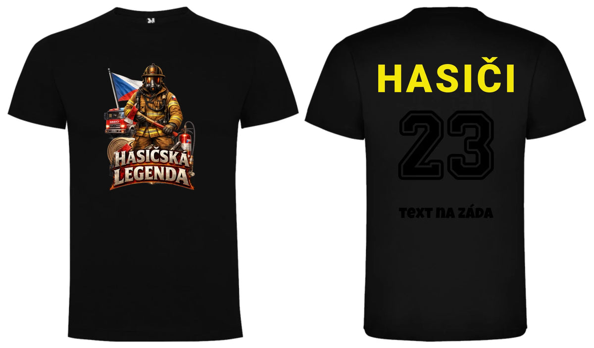 PÁNSKÉ TRIČKO HASIČSKÁ LEGENDA možnost vlastního jména, čísla nebo obrázku motiv dopředu a vlastní potisk na záda Černá