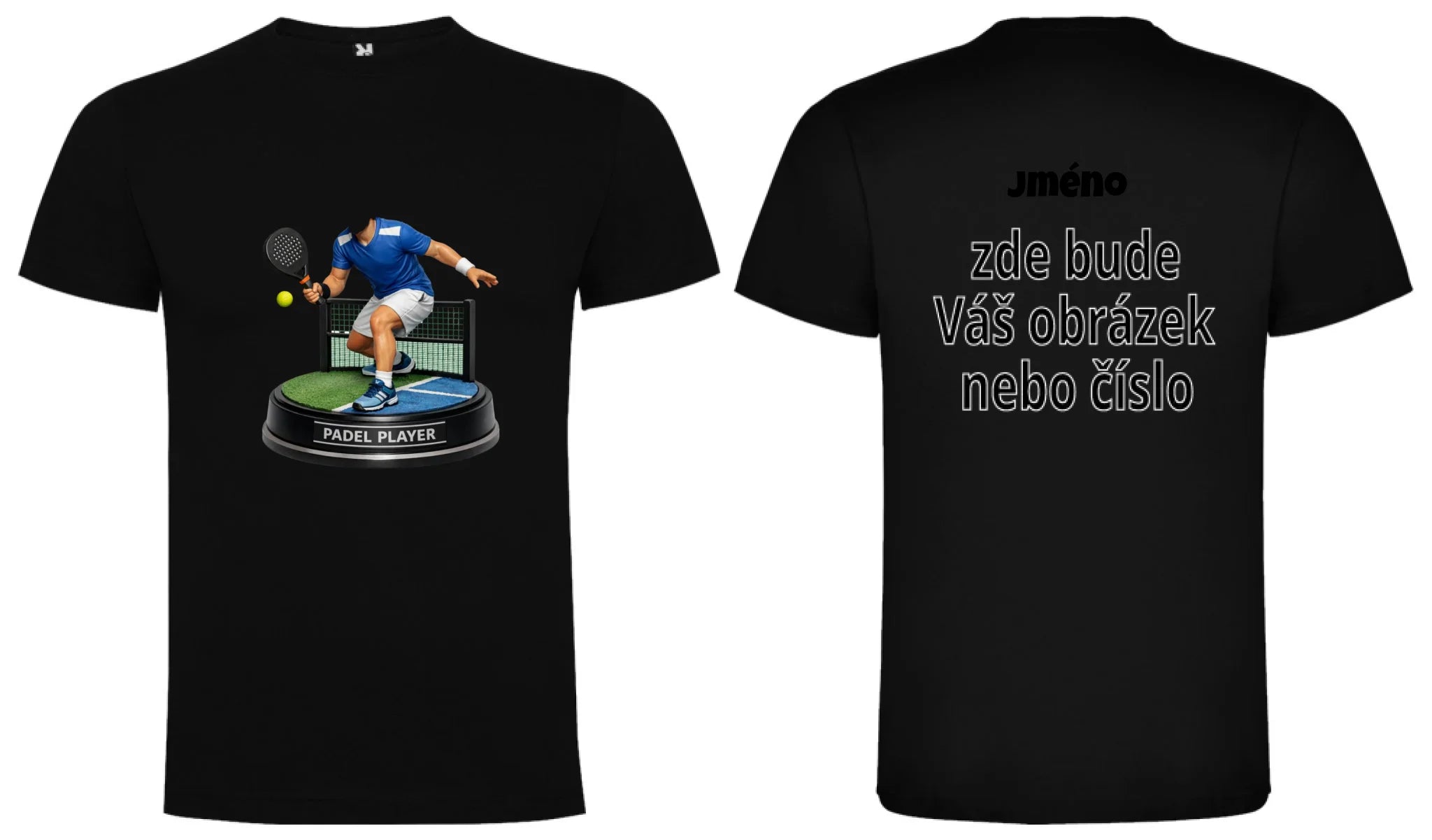 PÁNSKÉ TRIČKO PADEL s vlastní fotkou motiv dopředu a na záda vlastní potisk Černá
