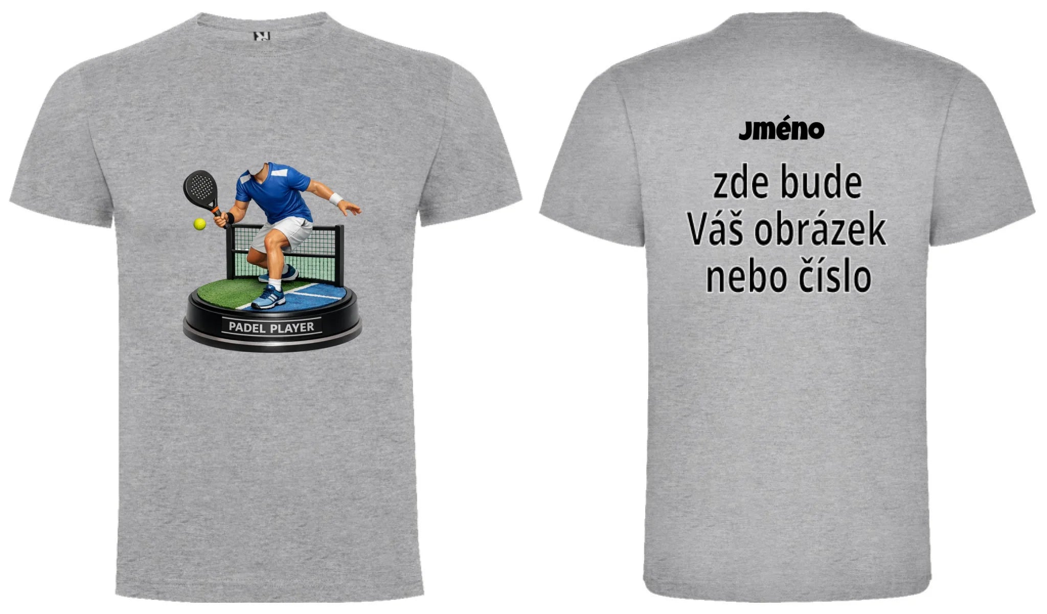 PÁNSKÉ TRIČKO PADEL s vlastní fotkou motiv dopředu a na záda vlastní potisk Melír