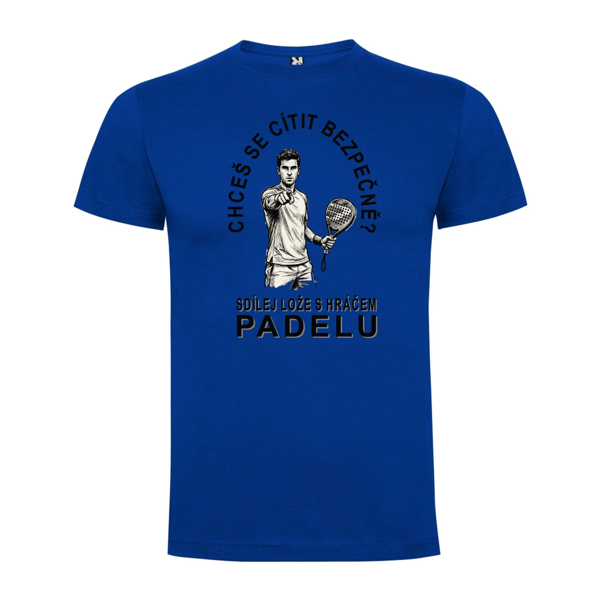 PÁNSKÉ TRIČKO PADEL SDÍLEJ LOŽE s možností personalizace jen motiv dopředu Modrá