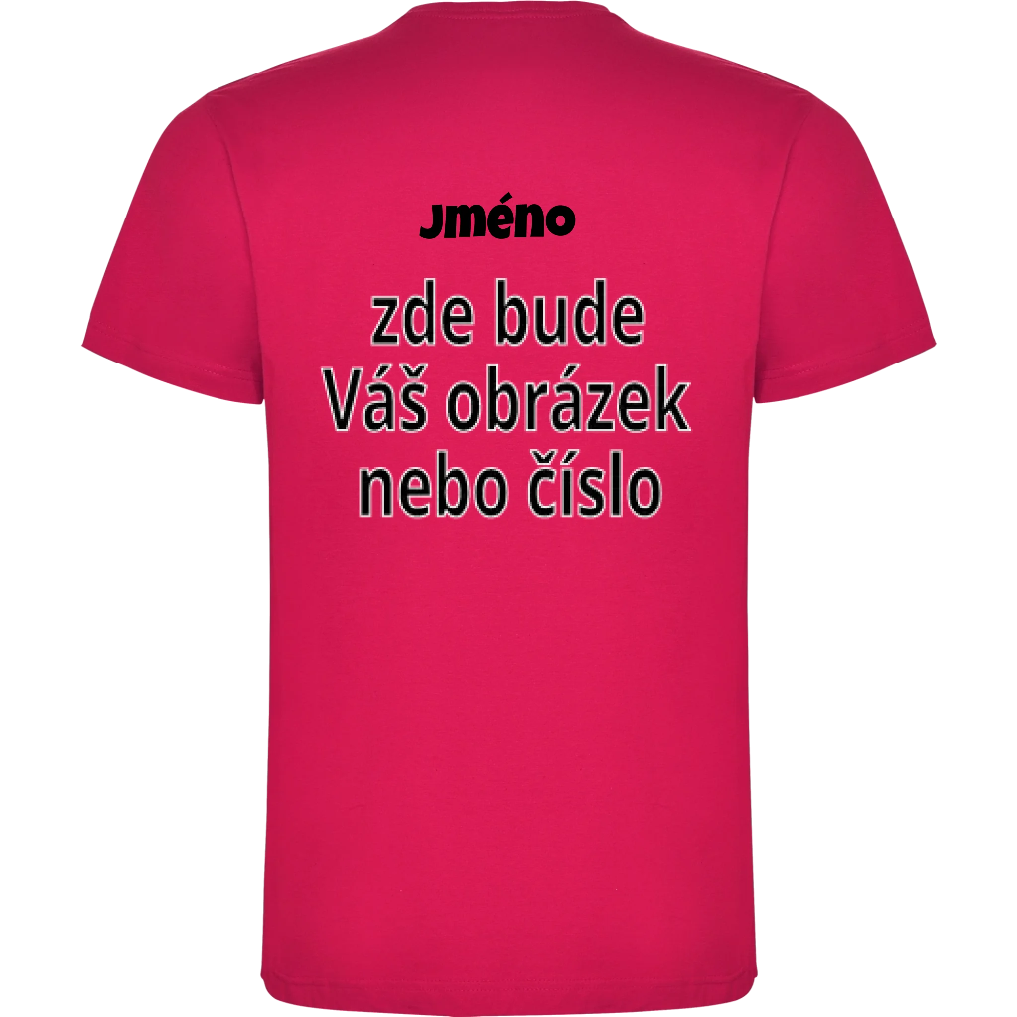 PÁNSKÉ TRIČKO krátký rukáv s vaším motivem/fotkou potisk jen na záda Růže