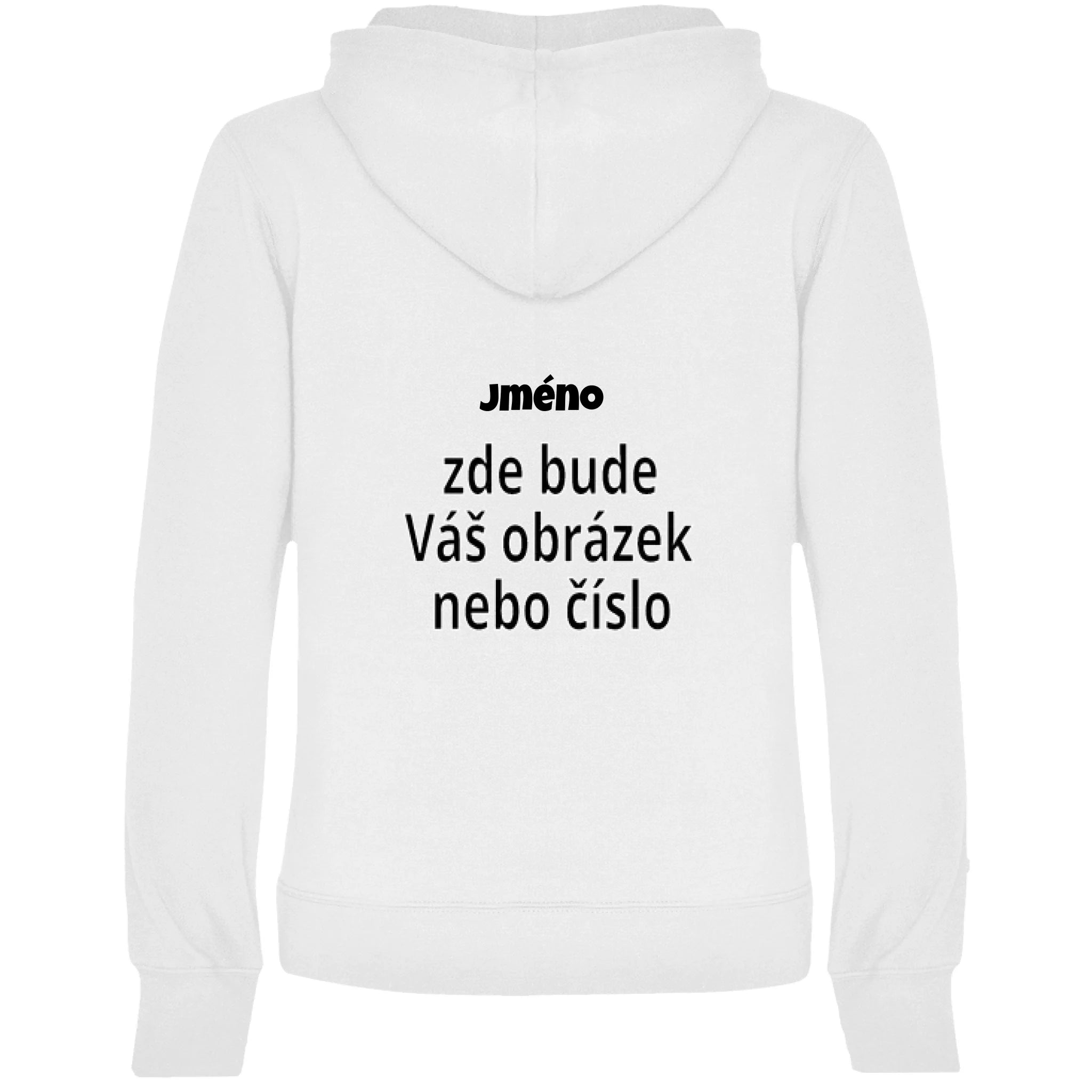 DÁMSKÁ MIKINA s kapucí s vaším motivem/fotkou potisk jen záda