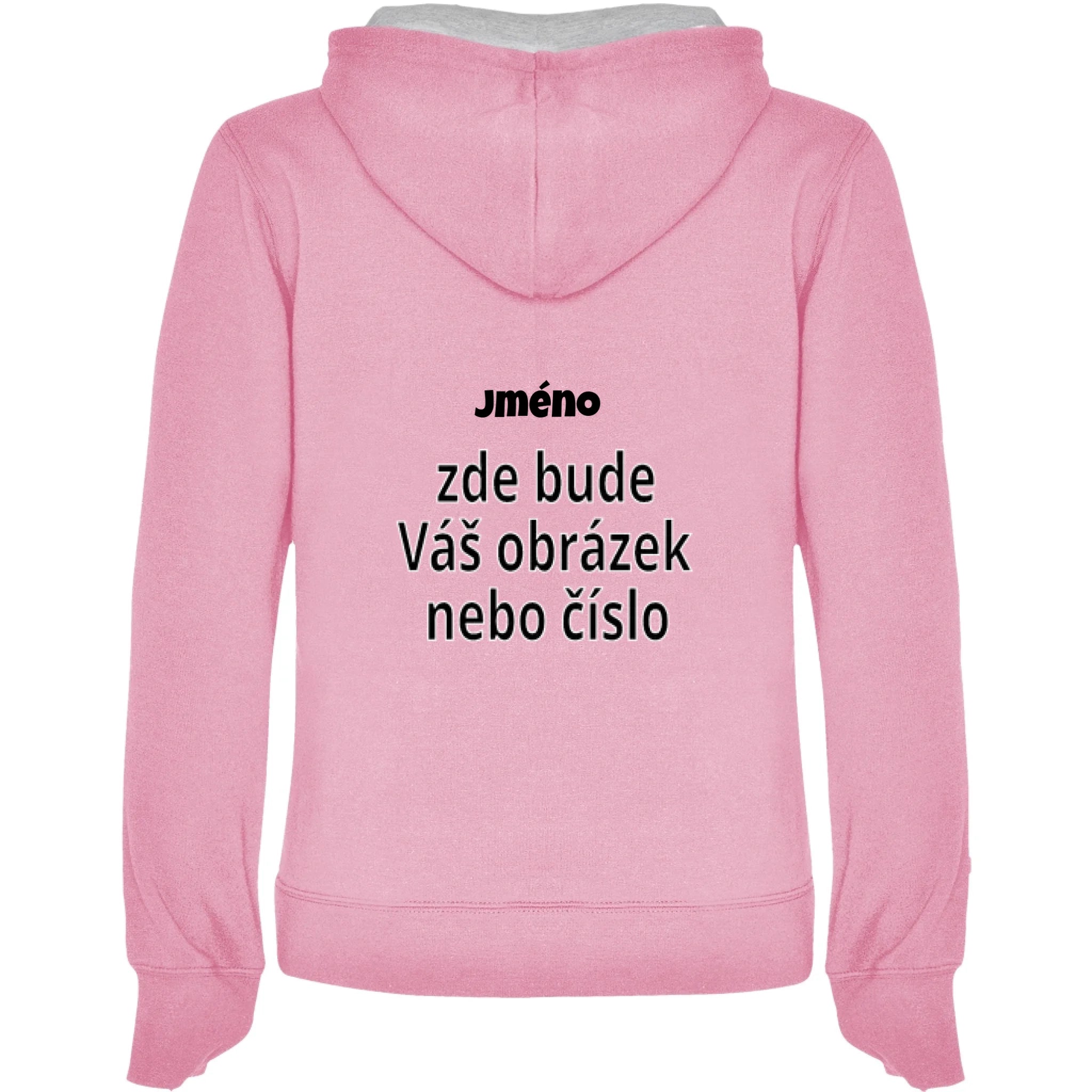 DÁMSKÁ MIKINA s kapucí s vaším motivem/fotkou potisk jen záda Růžová melír