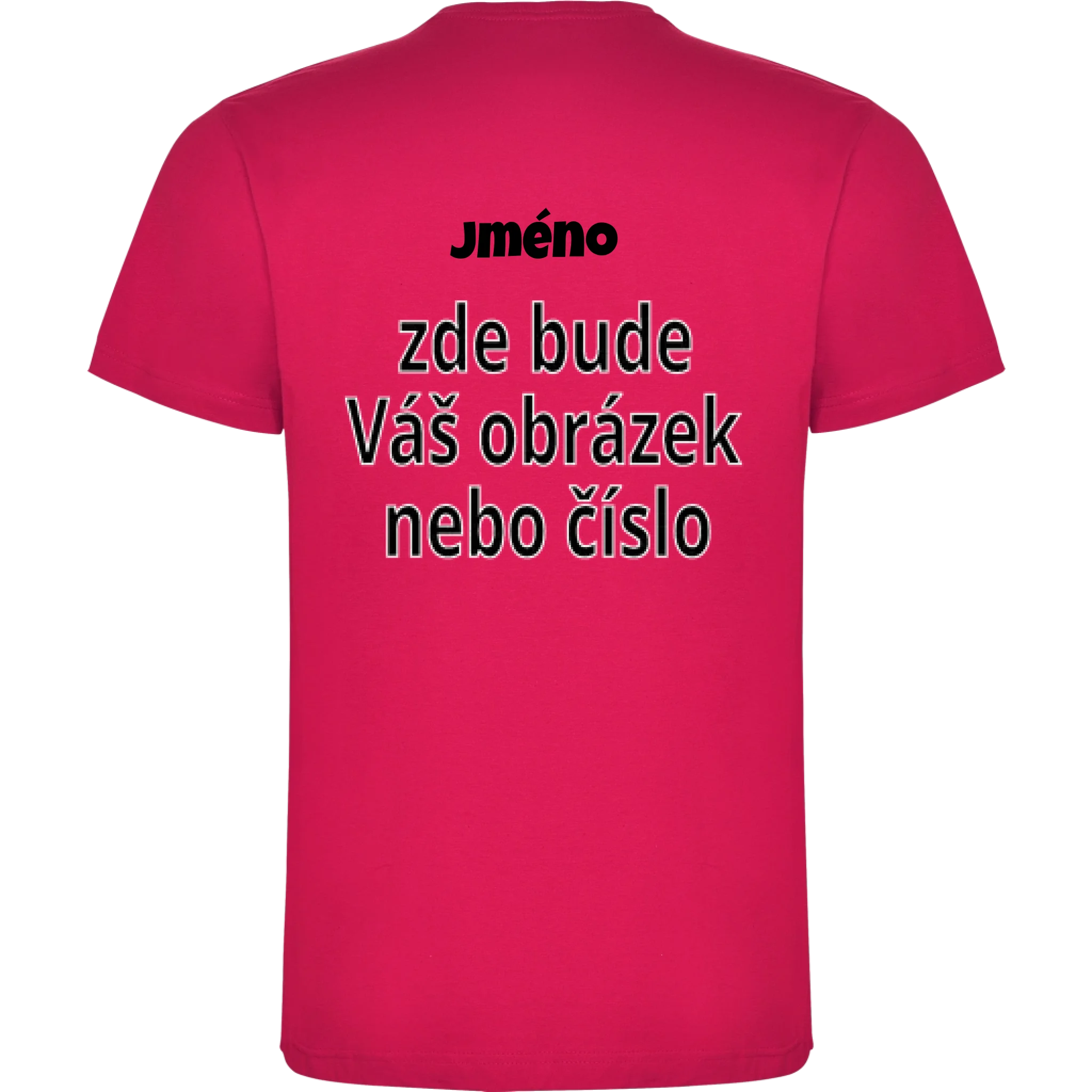 CHLAPECKÉ TRIČKO krátký rukáv s vaším motivem/fotkou potisk jen na záda Růže