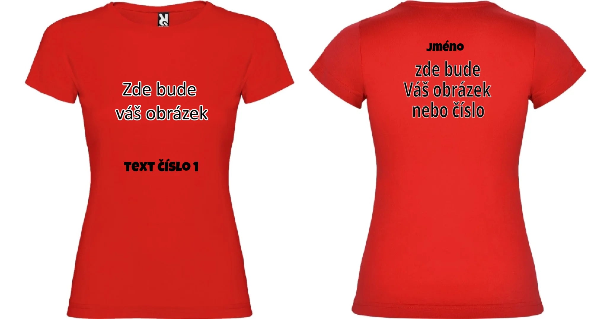 DÍVČÍ TRIČKO krátký rukáv s vaším motivem/fotkou potisk dopředu i na záda Červená