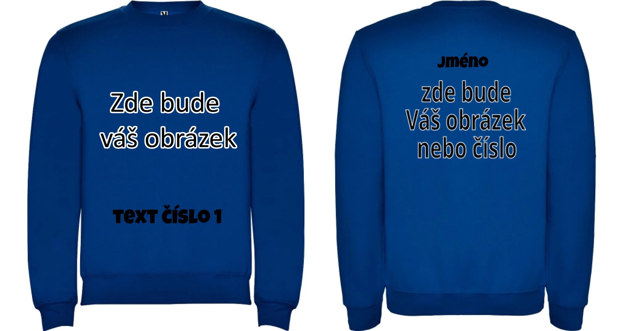 DĚTSKÁ MIKINA bez kapuce s vaším motivem/fotkou potisk dopředu i na záda Modrá