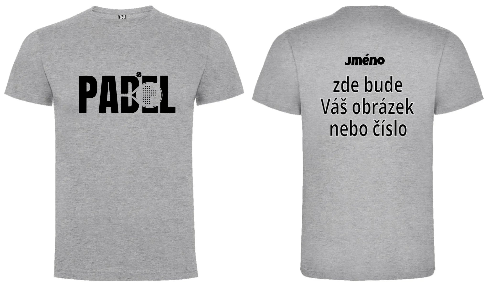 PÁNSKÉ TRIČKO PADEL NÁPIS, možnost dotisku jména, čísla, obrázku motiv dopředu, na záda vlastní potisk Melír