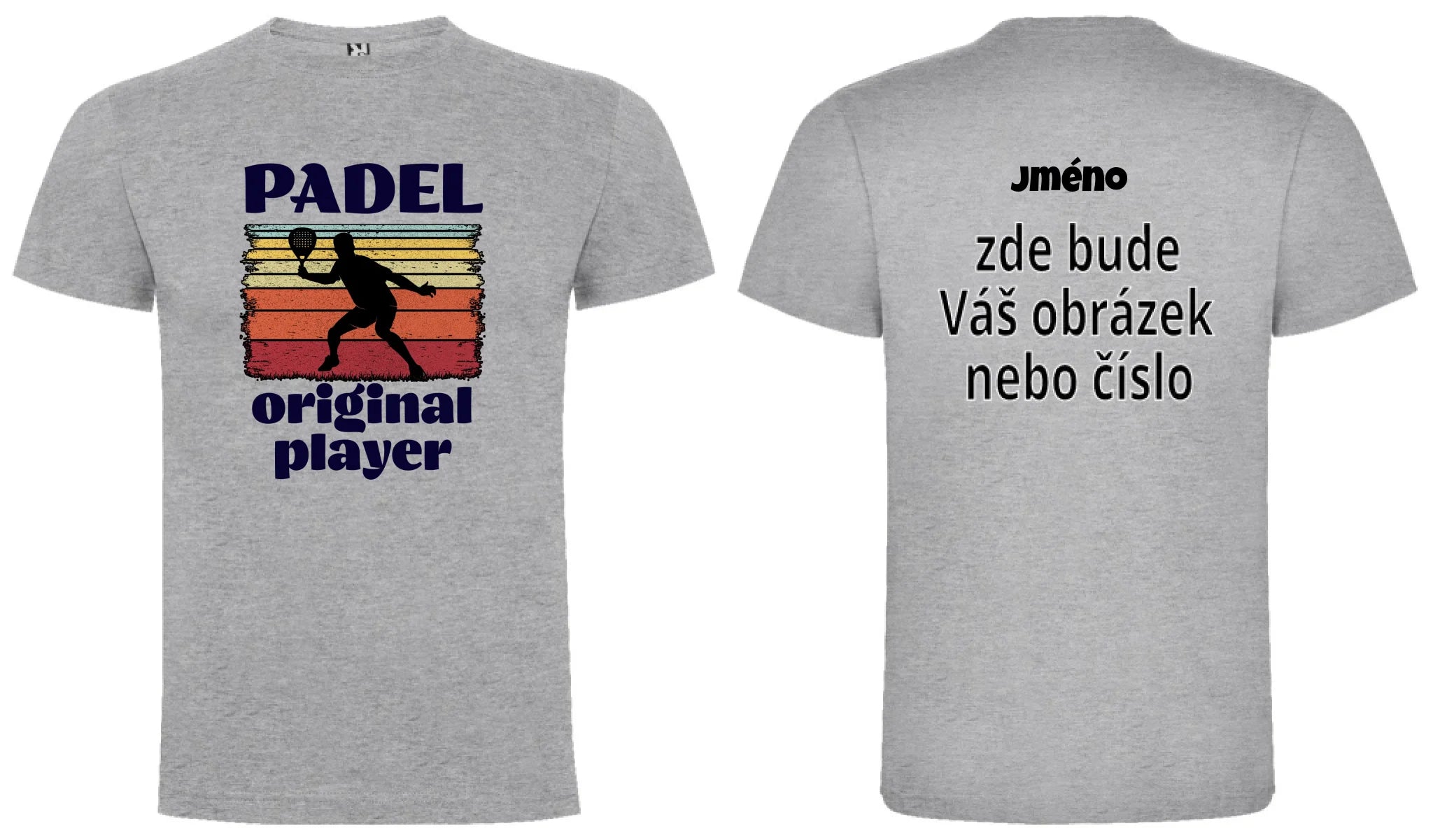 PÁNSKÉ TRIČKO PADEL ORIGINAL PLAYER s možností personalizace motiv dopředu a na záda vlastní potisk Melír