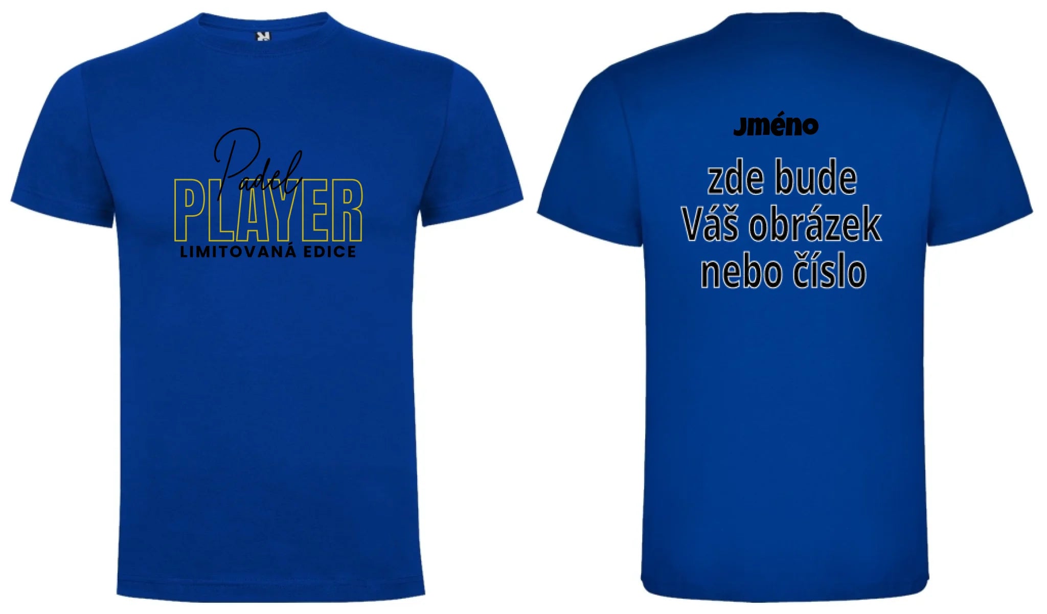 PÁNSKÉ TRIČKO PADEL PLAYER s možností personalizace motiv dopředu a na záda vlastní potisk Modrá