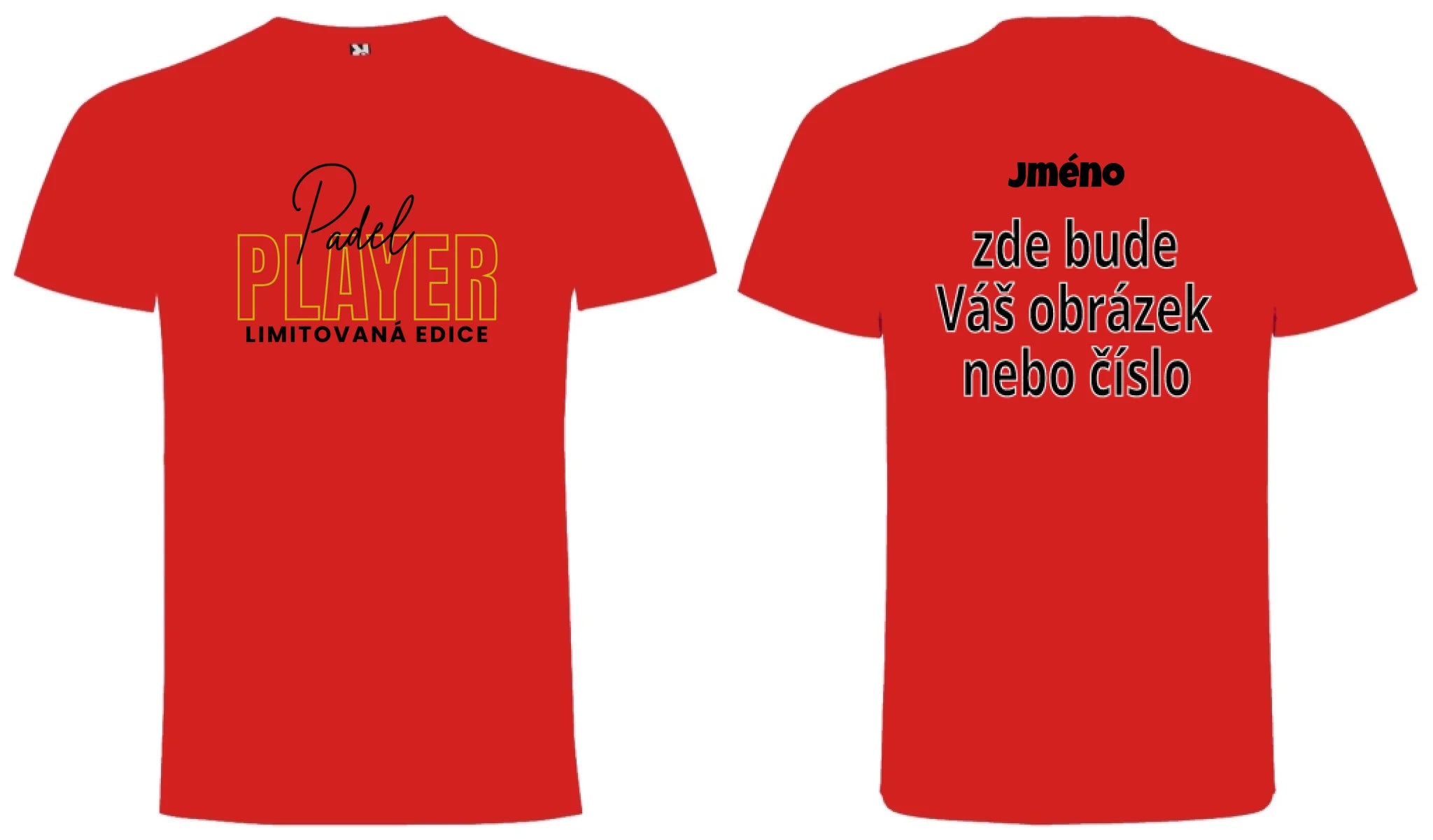 PÁNSKÉ TRIČKO PADEL PLAYER s možností personalizace motiv dopředu a na záda vlastní potisk Červená