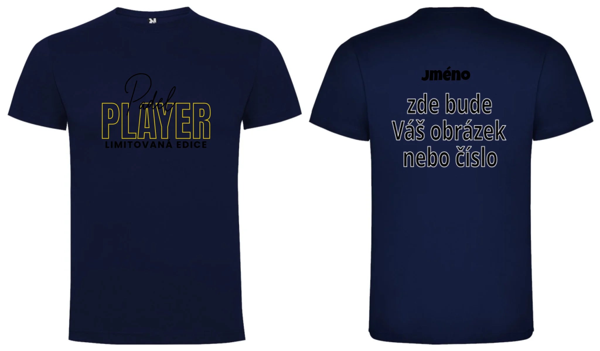 PÁNSKÉ TRIČKO PADEL PLAYER s možností personalizace motiv dopředu a na záda vlastní potisk Námořnická modrá