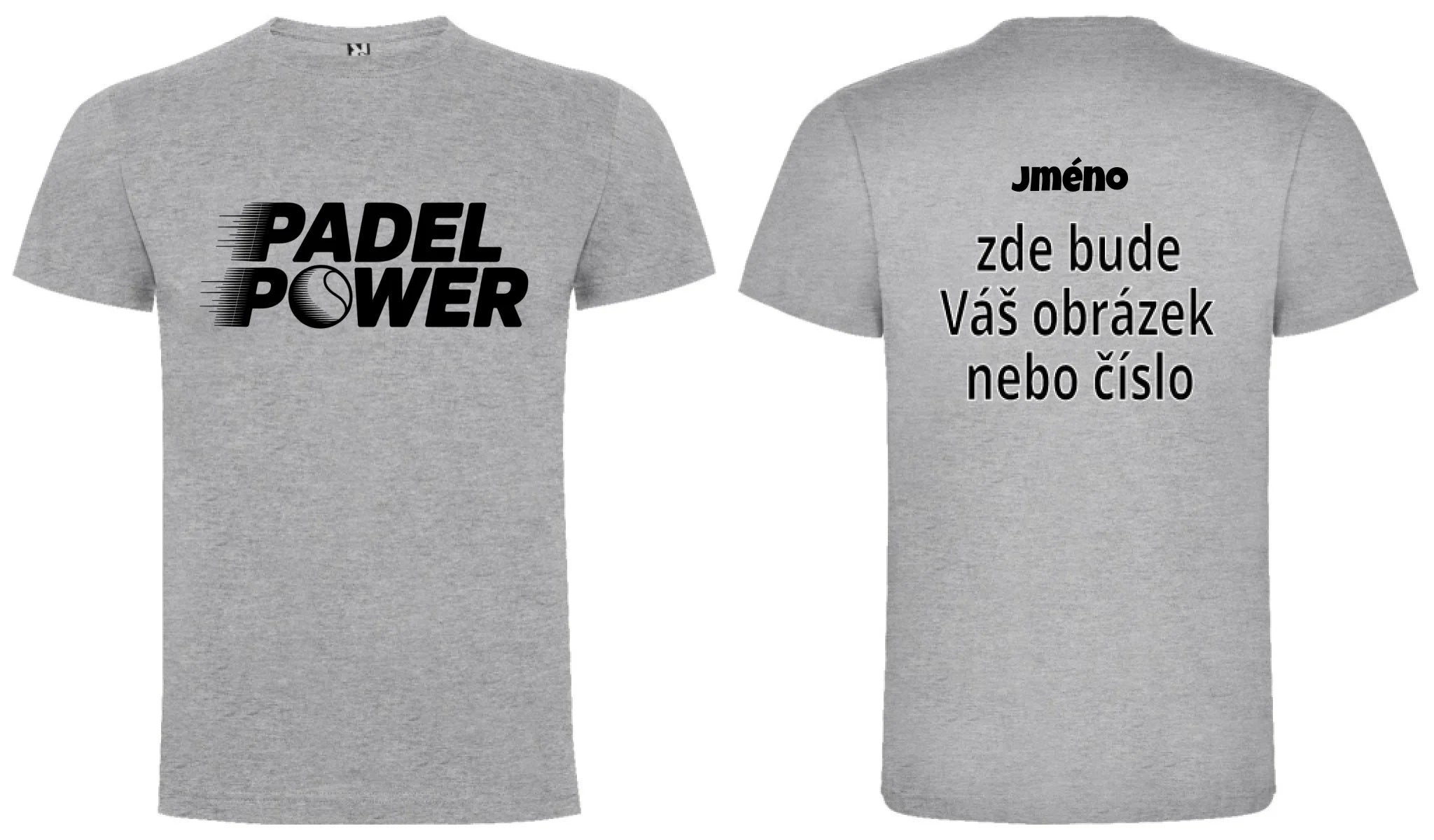 PÁNSKÉ TRIČKO PADEL POWER s možností personalizace motiv dopředu a na záda vlastní potisk Melír