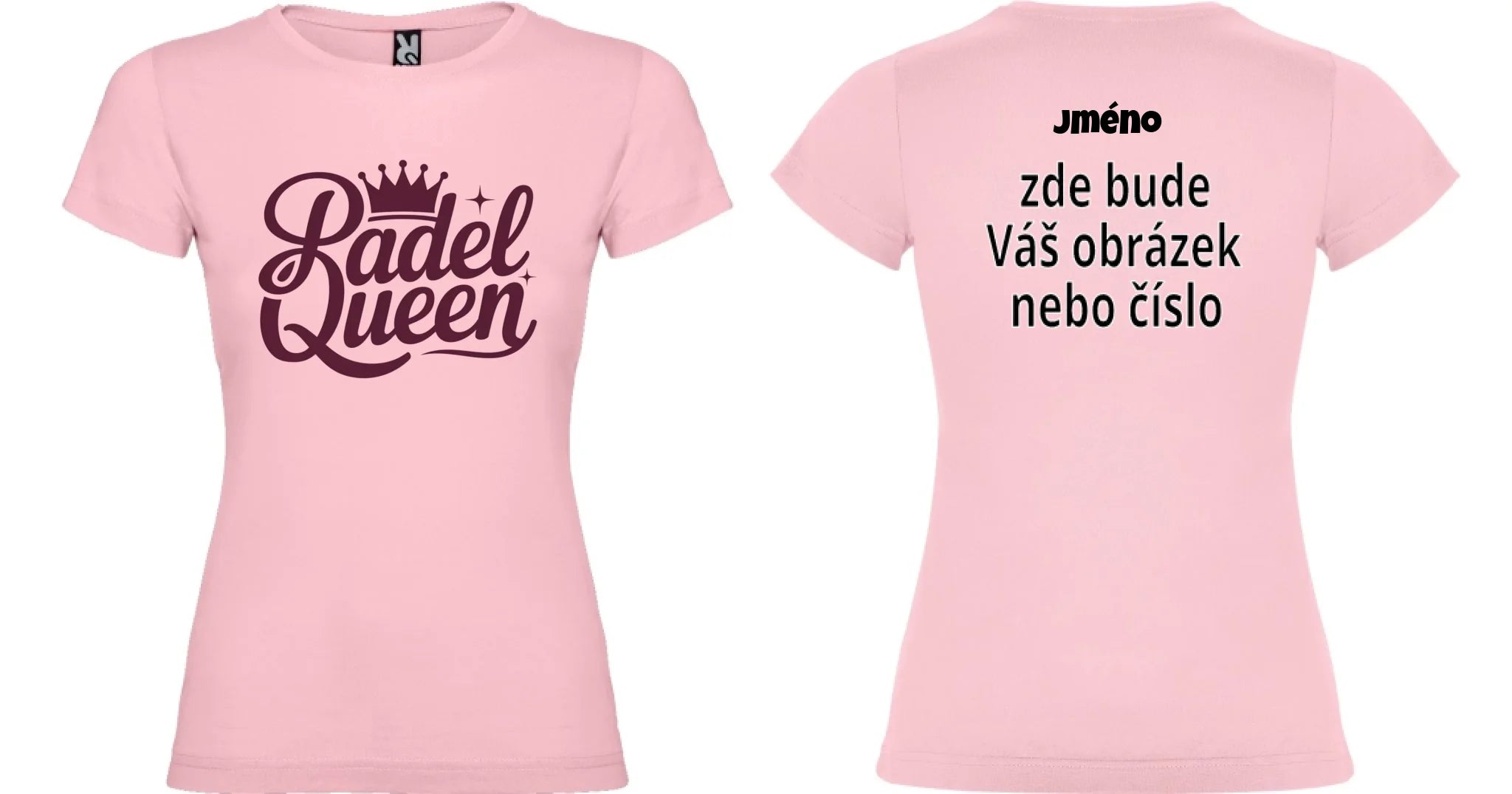 DÁMSKÉ TRIČKO PADEL QUEEN s možností dotisku jména, čísla, obrázku motiv dopředu a na záda vlastní potisk Světle růžová