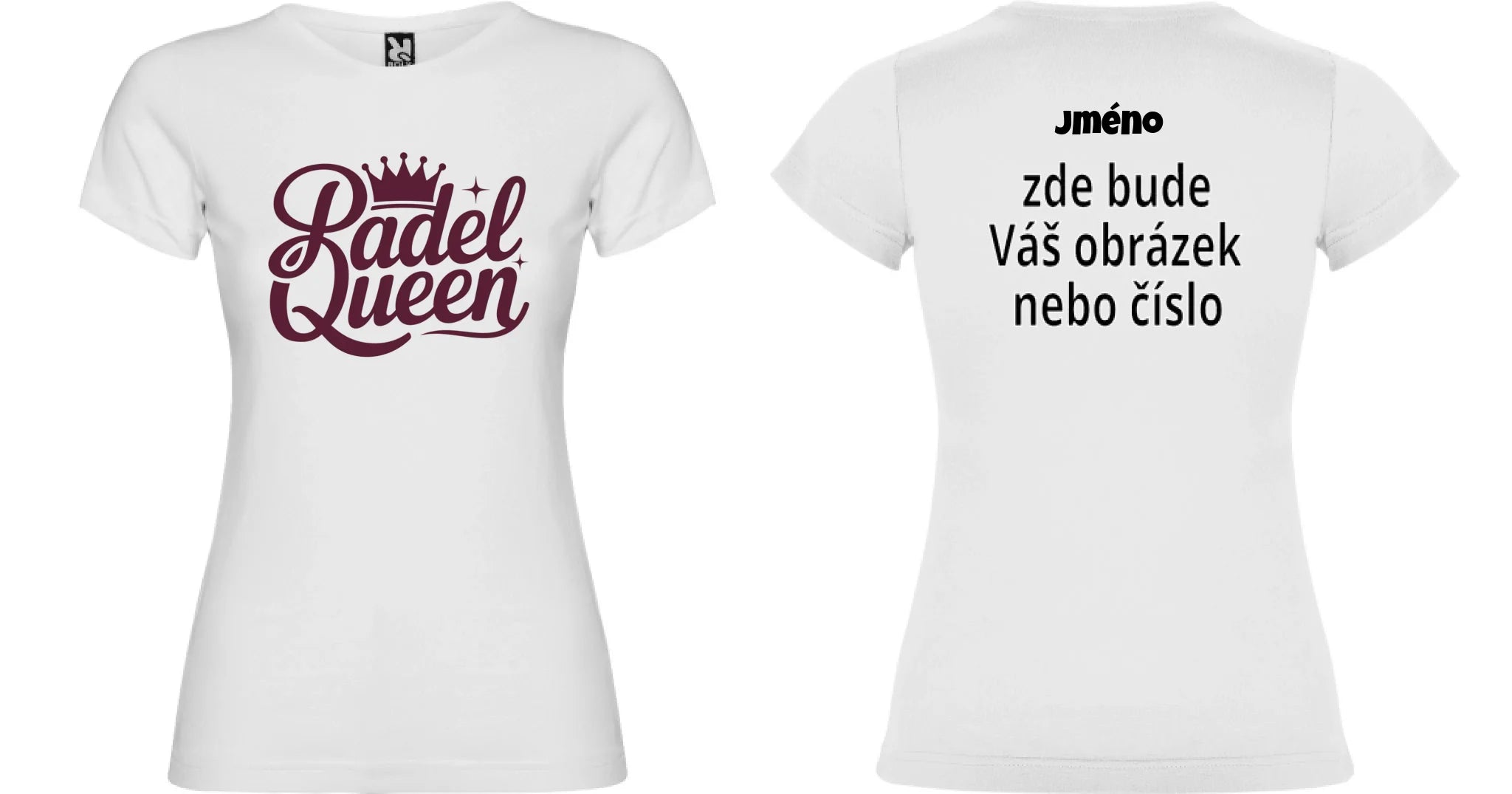 DÁMSKÉ TRIČKO PADEL QUEEN s možností dotisku jména, čísla, obrázku motiv dopředu a na záda vlastní potisk Bílá