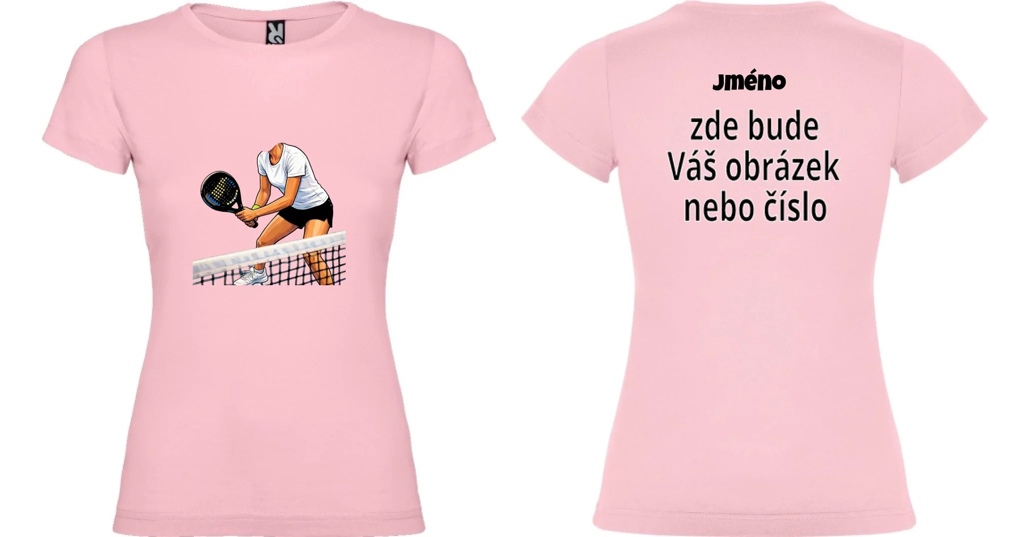 DÁMSKÉ TRIČKO s motivem PADEL (s vlastní fotkou) motiv dopředu a na záda vlastní potisk Světle růžová