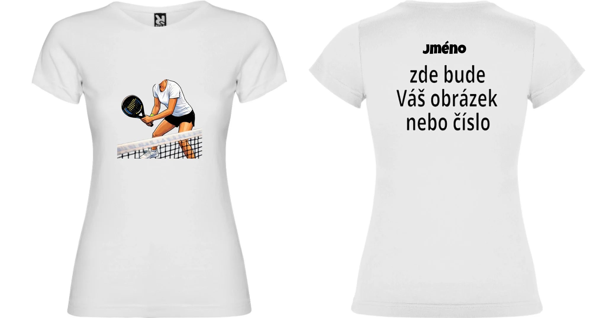 DÁMSKÉ TRIČKO s motivem PADEL (s vlastní fotkou) motiv dopředu a na záda vlastní potisk Bílá