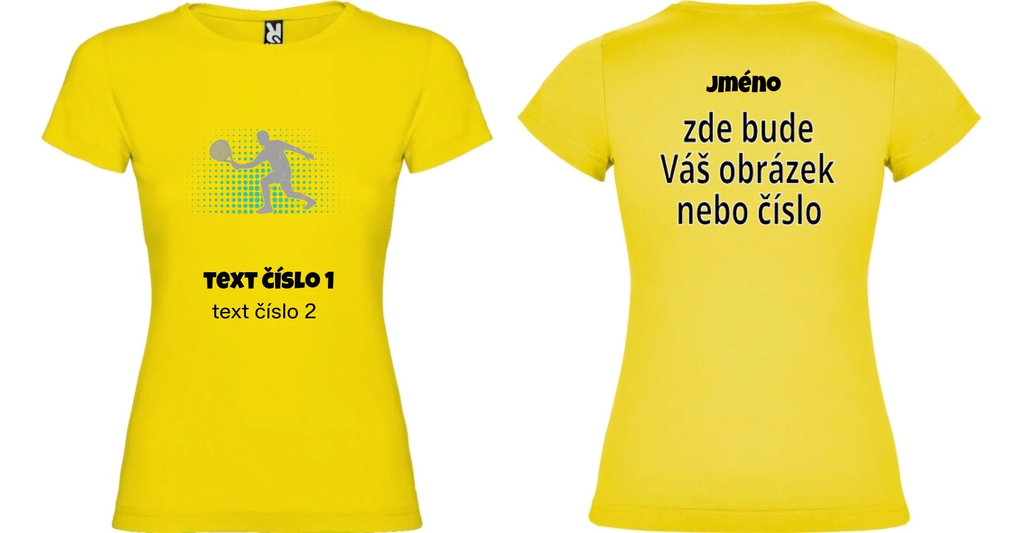 DÁMSKÉ TRIČKO s motivem PADEL (výběr z 10+ obrázků, možnost doplnit vlastní texty) motiv dopředu a na záda vlastní potisk Žlutá