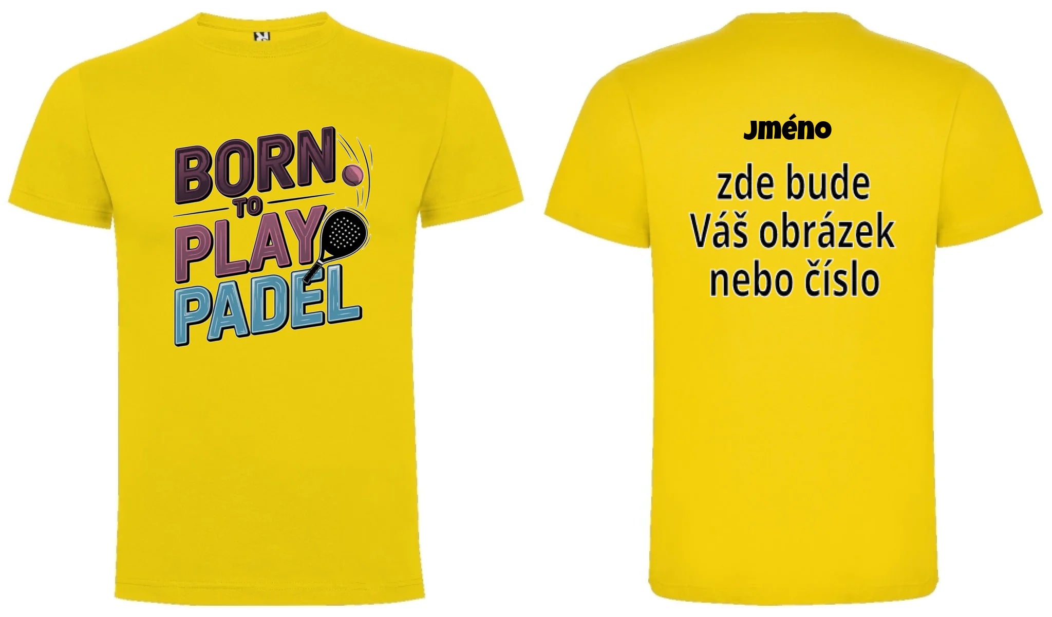 CHLAPECKÉ TRIČKO PADEL (výběr z 18+ potisků) s možností dotisku jména, čísla, obrázku motiv dopředu a na záda vlastní potisk Žlutá