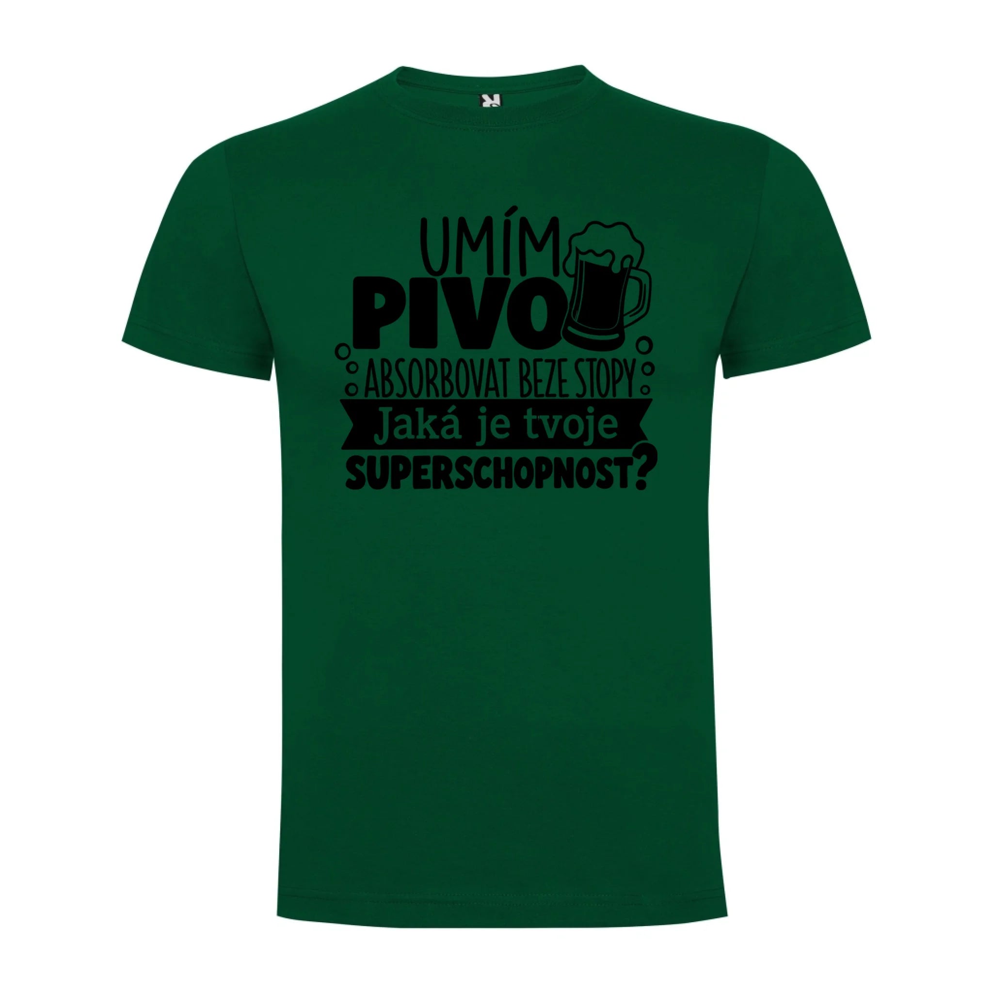 PÁNSKÉ TRIČKO PIVO SUPERSCHOPNOST s možností dotisku jména, čísla, obrázku jen motiv dopředu Tmavě zelená