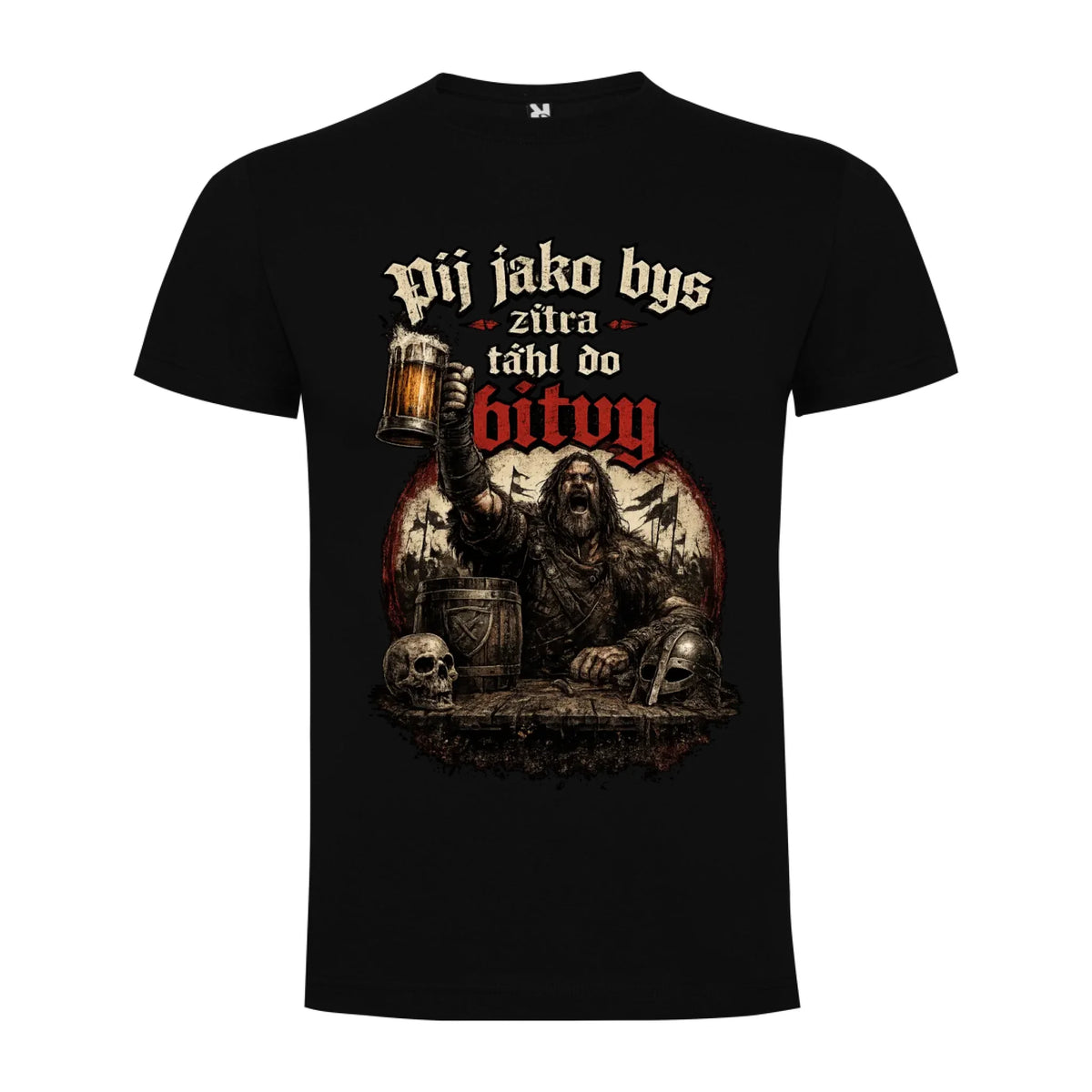 PÁNSKĚ TRIČKO PIVO PIJ JAKO BYS TÁHL DO BITVY s možností dotisku jména, čísla, obrázku jen motiv dopředu Černá