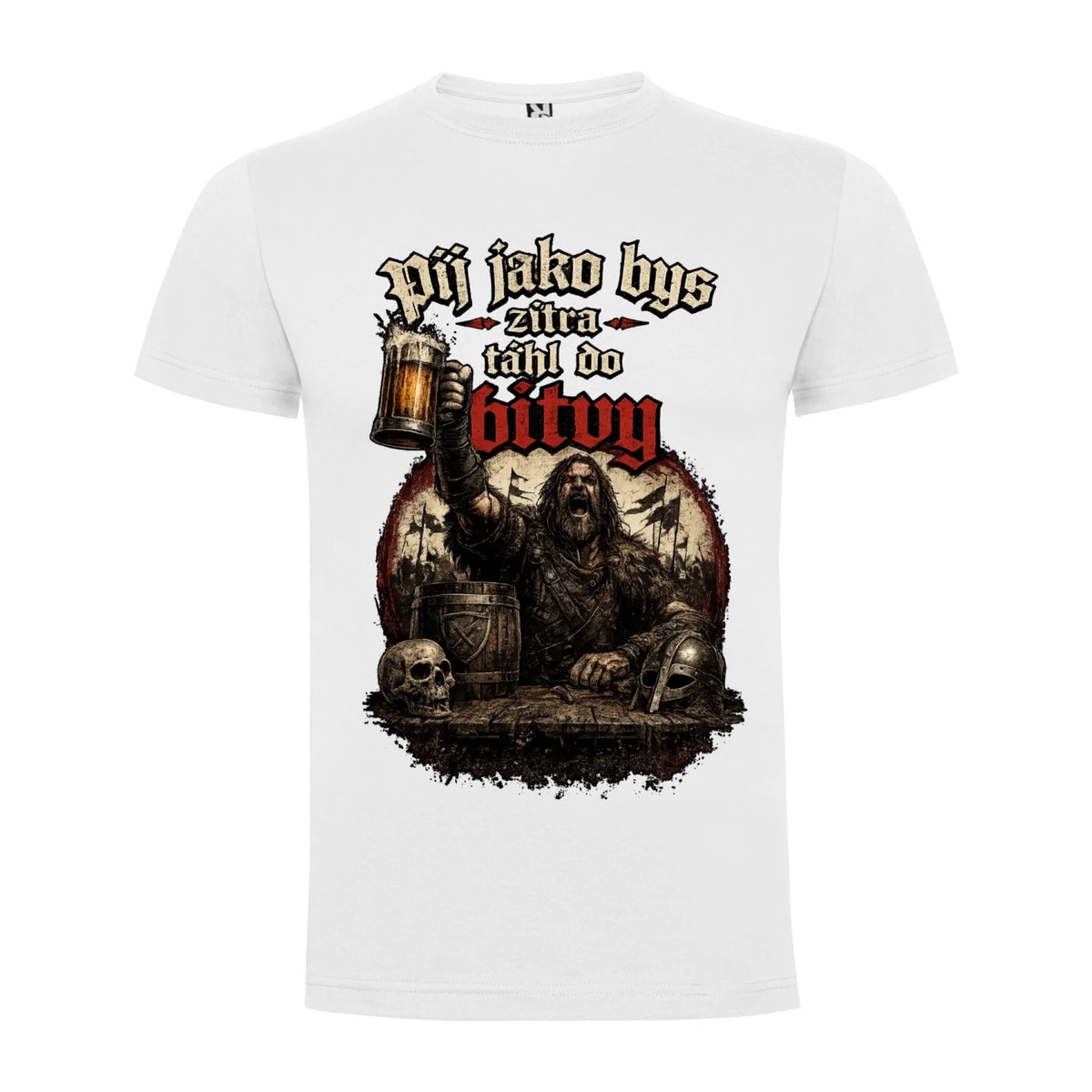 PÁNSKĚ TRIČKO PIVO PIJ JAKO BYS TÁHL DO BITVY s možností dotisku jména, čísla, obrázku jen motiv dopředu Bílá