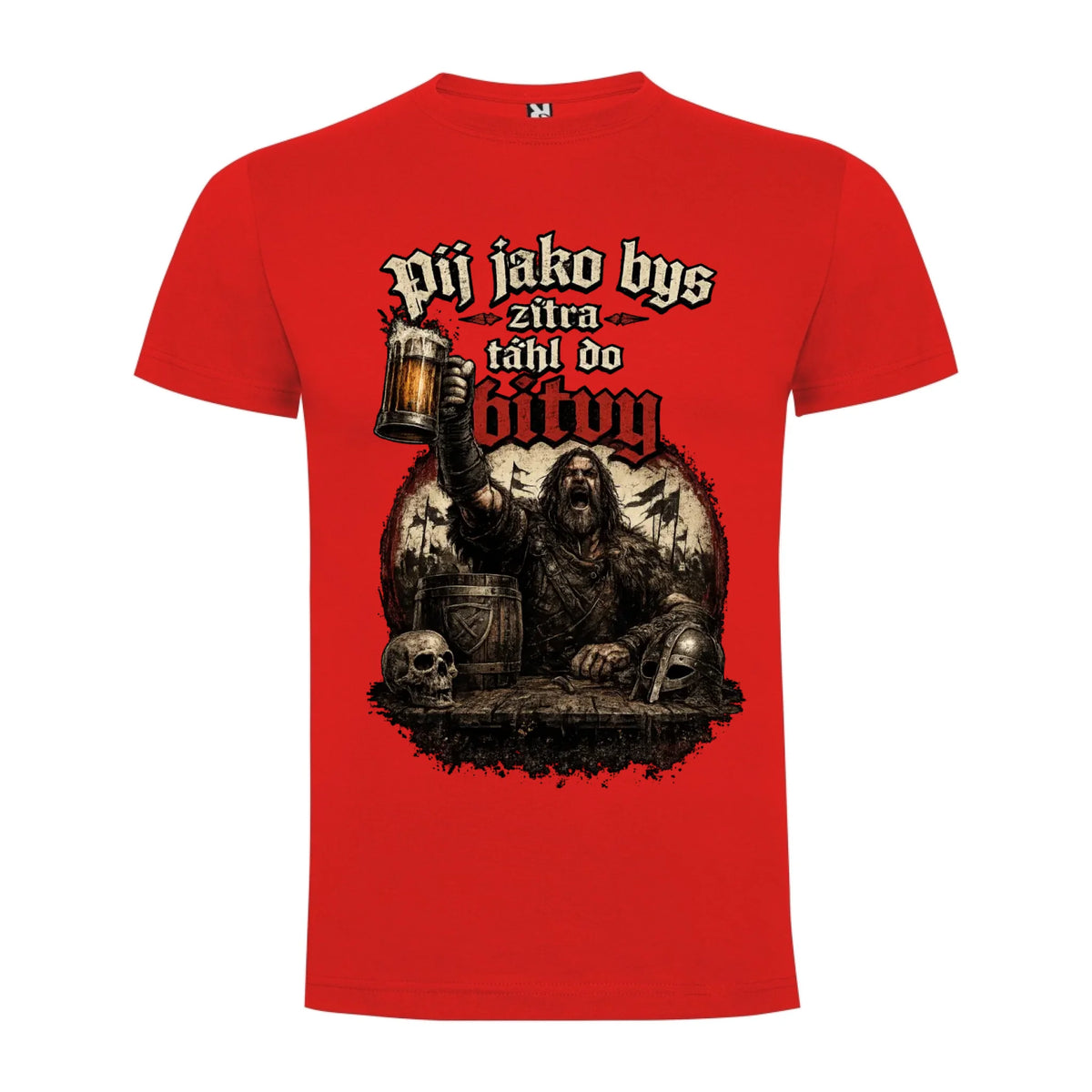 PÁNSKĚ TRIČKO PIVO PIJ JAKO BYS TÁHL DO BITVY s možností dotisku jména, čísla, obrázku jen motiv dopředu Červená