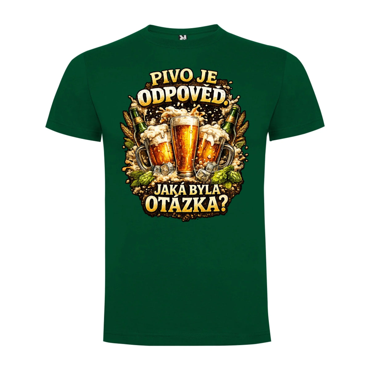 PÁNSKÉ TRIČKO PIVO JE ODPOVĚĎ s možností dotisku jména, čísla, obrázku jen motiv dopředu Tmavě zelená