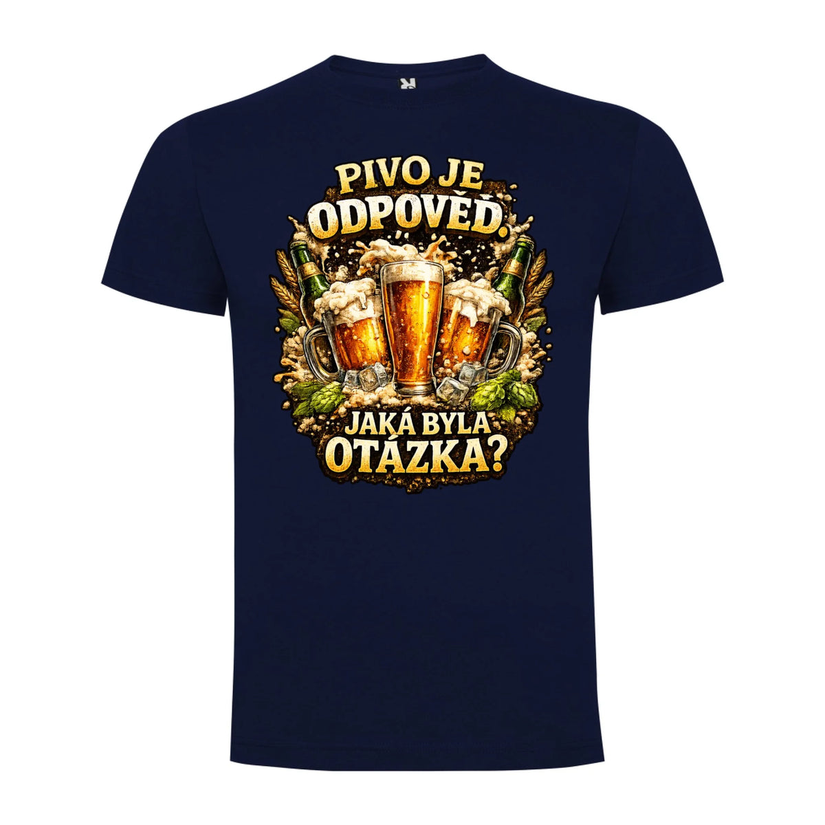 PÁNSKÉ TRIČKO PIVO JE ODPOVĚĎ s možností dotisku jména, čísla, obrázku jen motiv dopředu Námořnická modrá