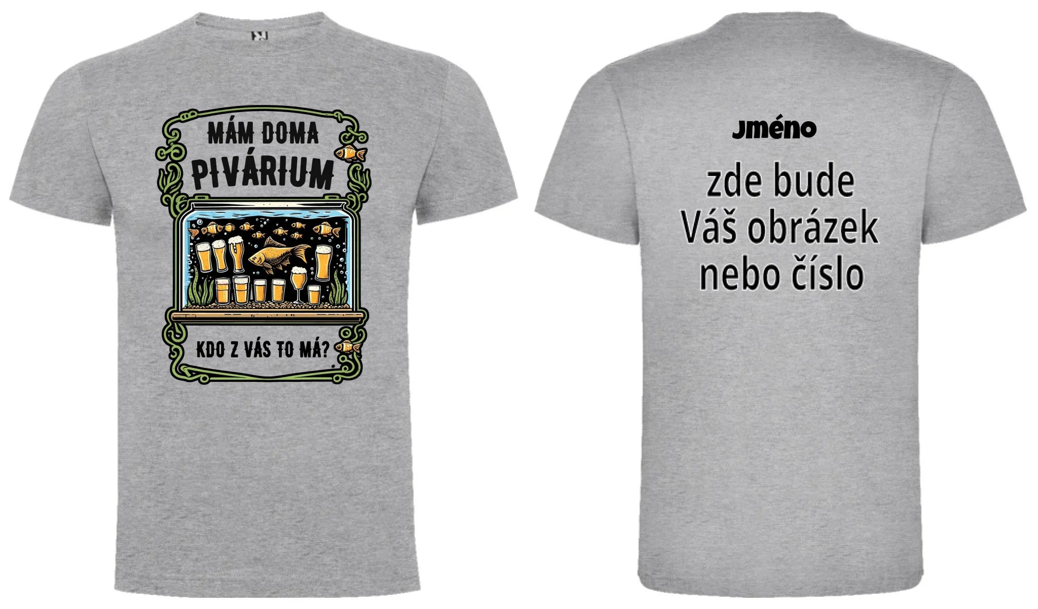 PÁNSKÉ TRIČKO PIVÁRIUM s možností dotisku jména, čísla, obrázku motiv dopředu a na záda vlastní potisk Melír