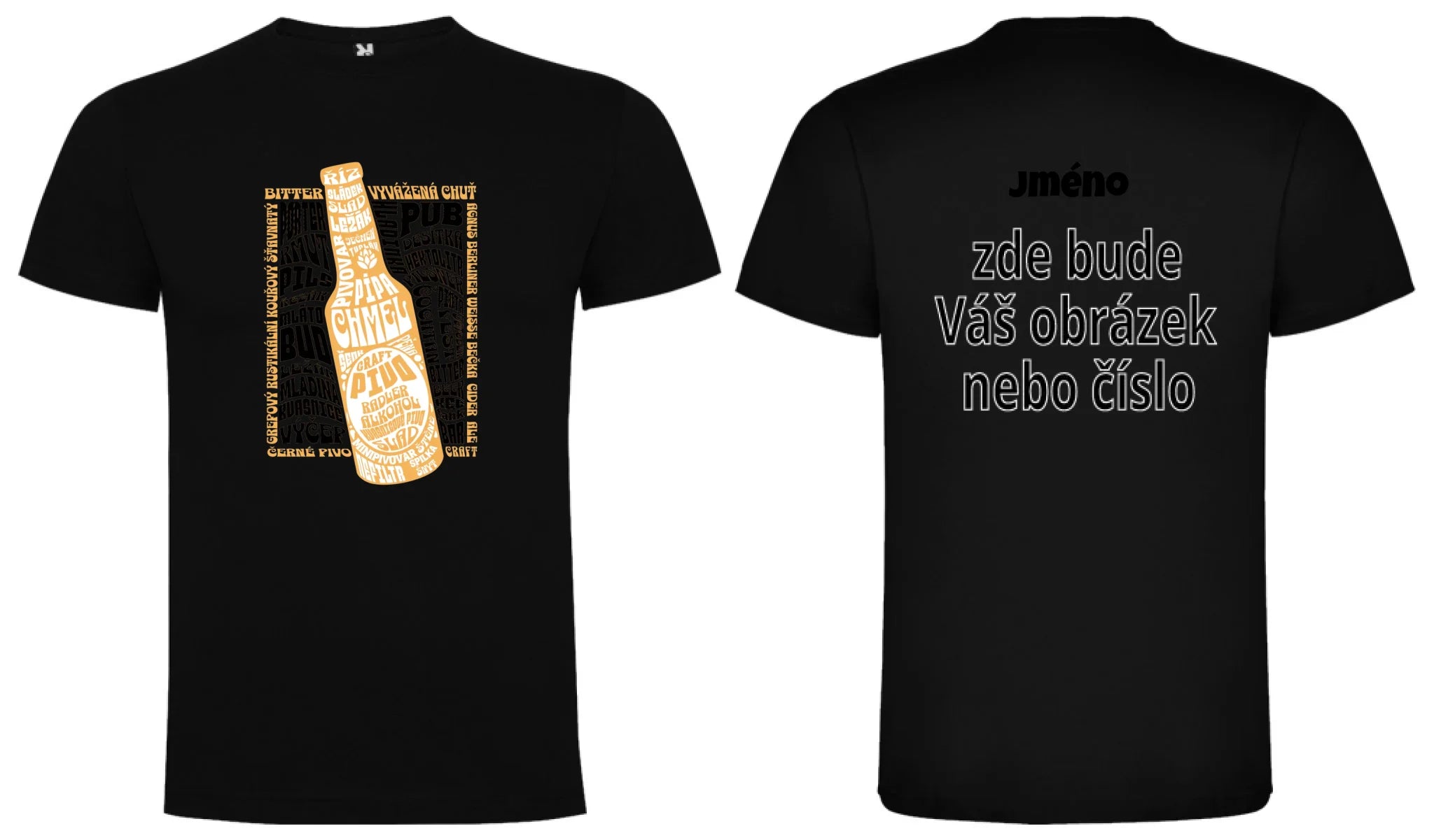 PÁNSKÉ TRIČKO PIVO POJMY s možností dotisku jména, čísla, obrázku motiv dopředu a na záda vlastní potisk Černá