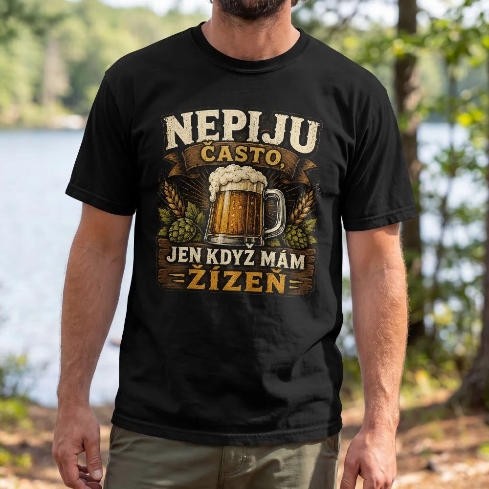 PÁNSKÉ TRIČKO NEPIJU ČASTO s možností dotisku jména, čísla, obrázku