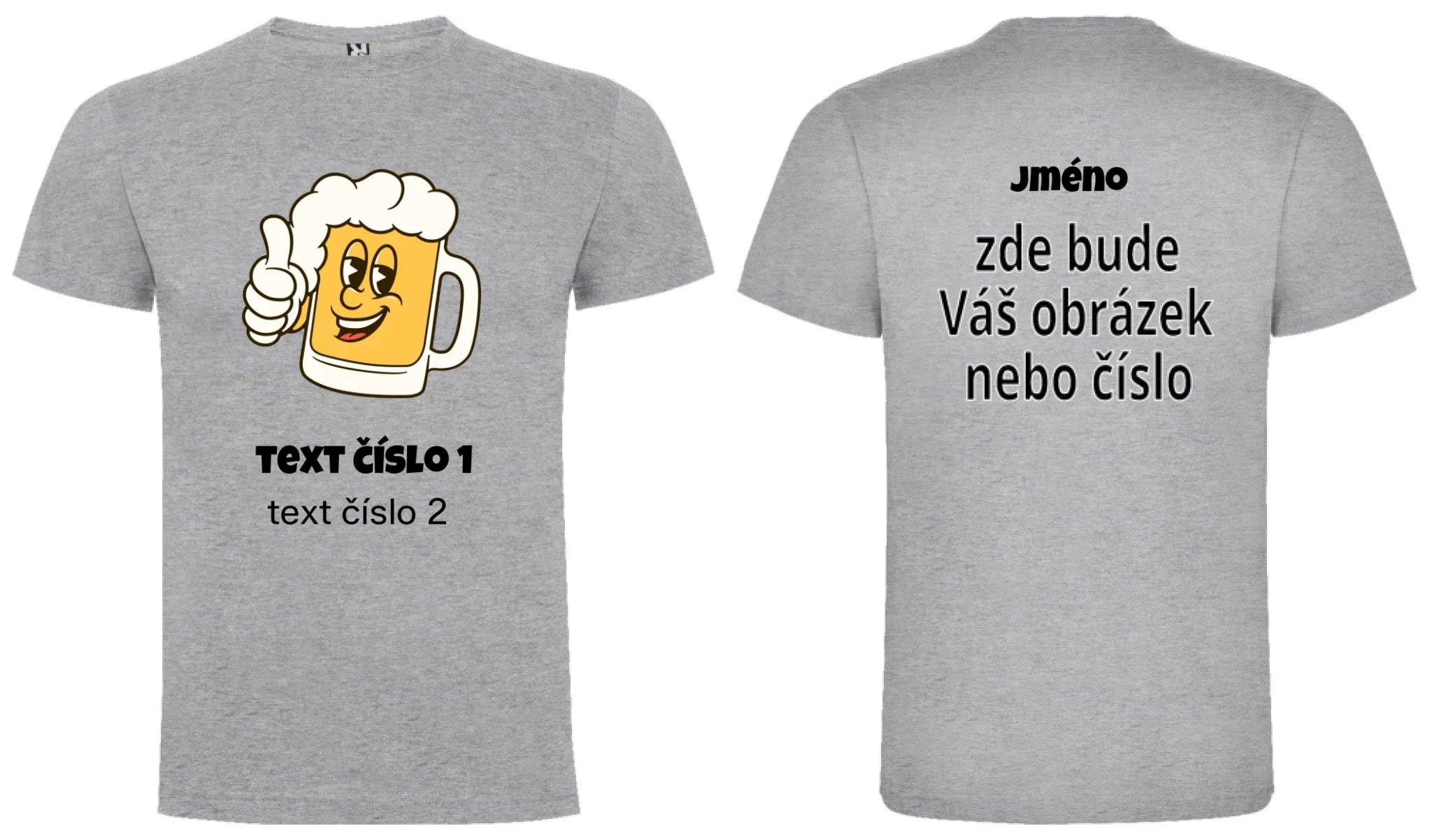PÁNSKÉ TRIČKO s motivem PIVO (výběr z 10+ obrázků, možnost doplnit vlastní texty) motiv dopředu a na záda vlastní potisk Melír