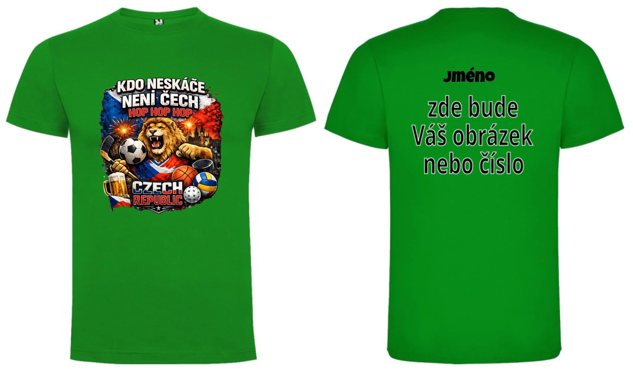 CHLAPECKÉ TRIČKO KDO NESKÁČE NENÍ ČECH s možností dotisku jména, čísla, obrázku oboustranný potisk chlapecké DOGO Zelená