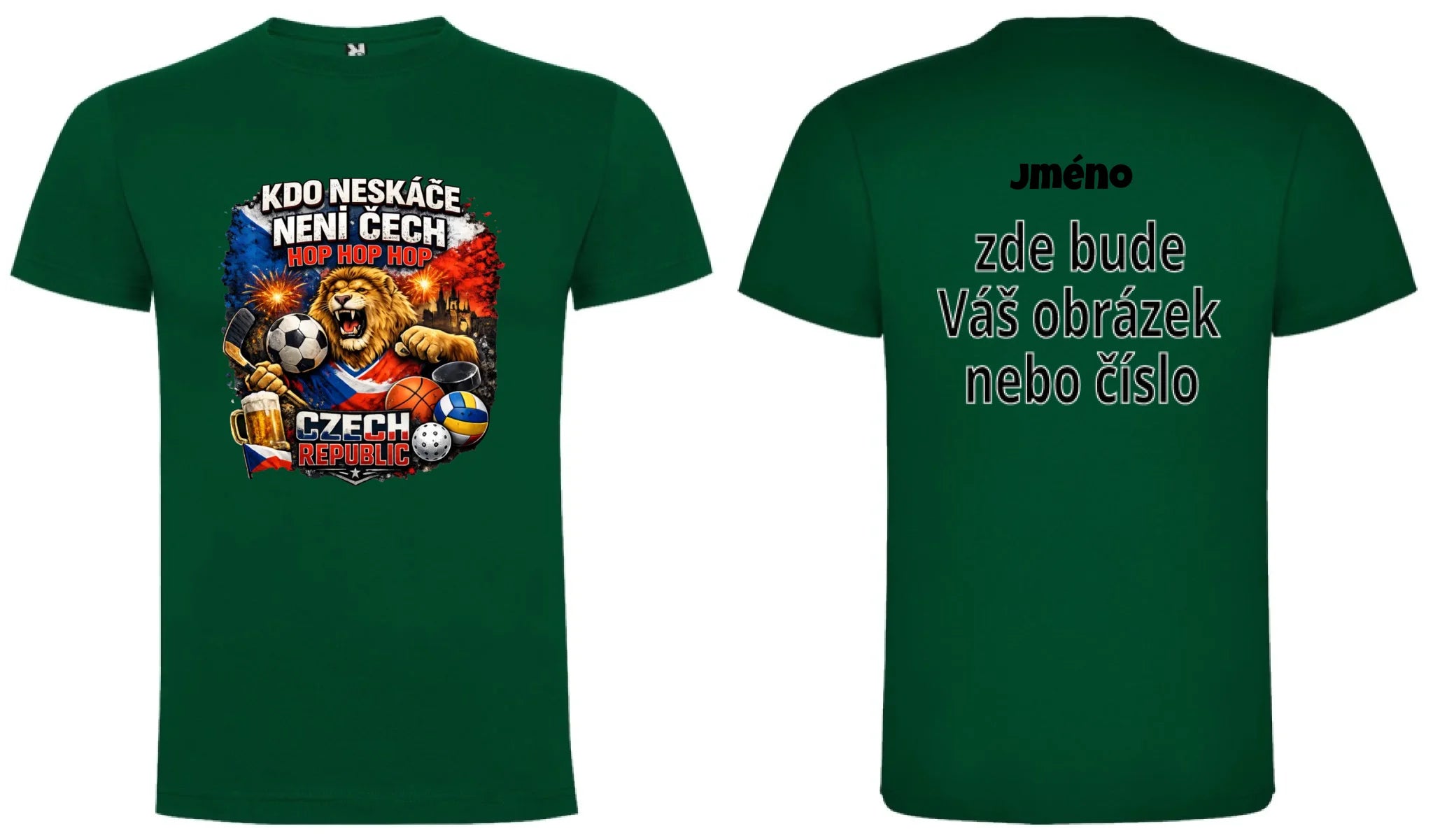 CHLAPECKÉ TRIČKO KDO NESKÁČE NENÍ ČECH s možností dotisku jména, čísla, obrázku oboustranný potisk chlapecké DOGO Tmavě zelená