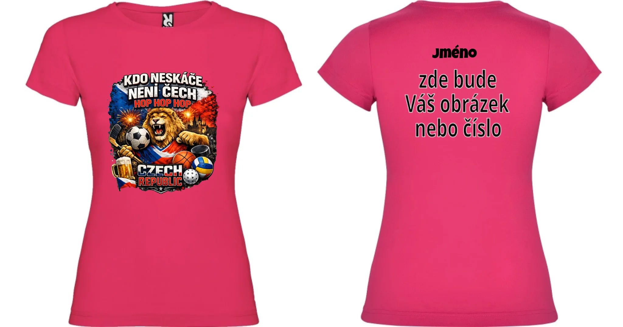 DÍVČÍ TRIČKO KDO NESKÁČE NENÍ ČECH s možností dotisku jména, čísla, obrázku oboustranný potisk dívčí jamaica Růže