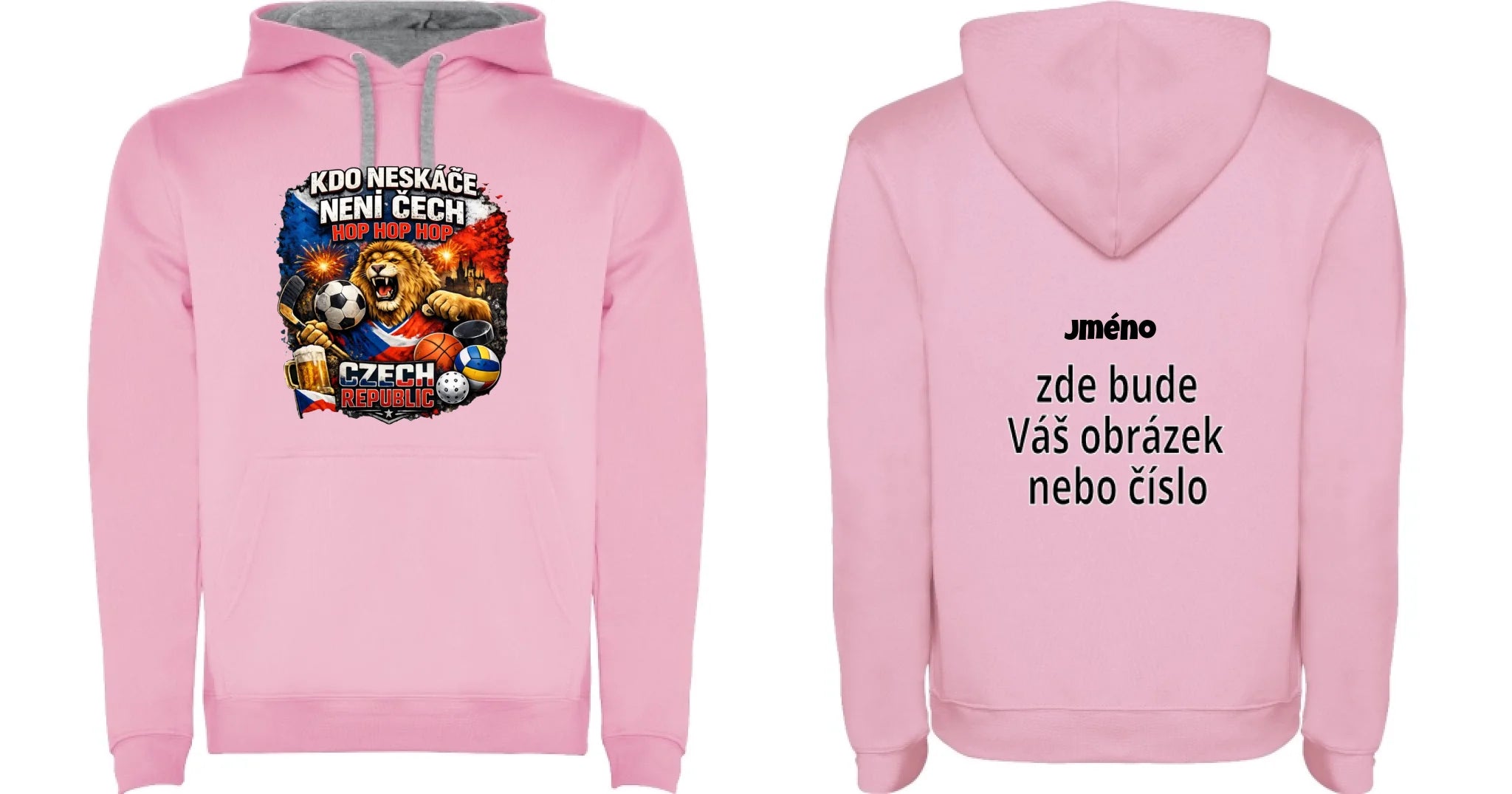 DĚTSKÁ MIKINA S KAPUCÍ ČEŠI 5+ motivů s možností dotisku jména, čísla, obrázku motiv dopředu a na záda vlastní potisk Růžová